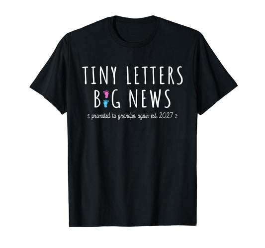 2Nd Time Grandpa Announcement Promoted To T-Shirt - Graphic Print Unisex - T-Shirt, Sweatshirt, Hoodie