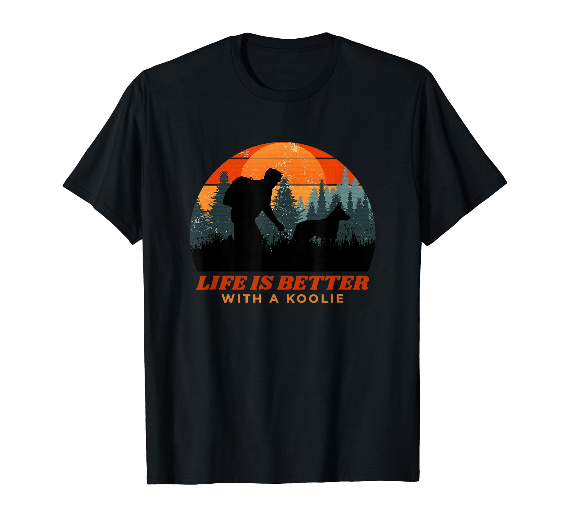 Life Is Better Koolie Distressed T-Shirt - Trendy Graphic for Adults - T-Shirt, Sweatshirt, Hoodie