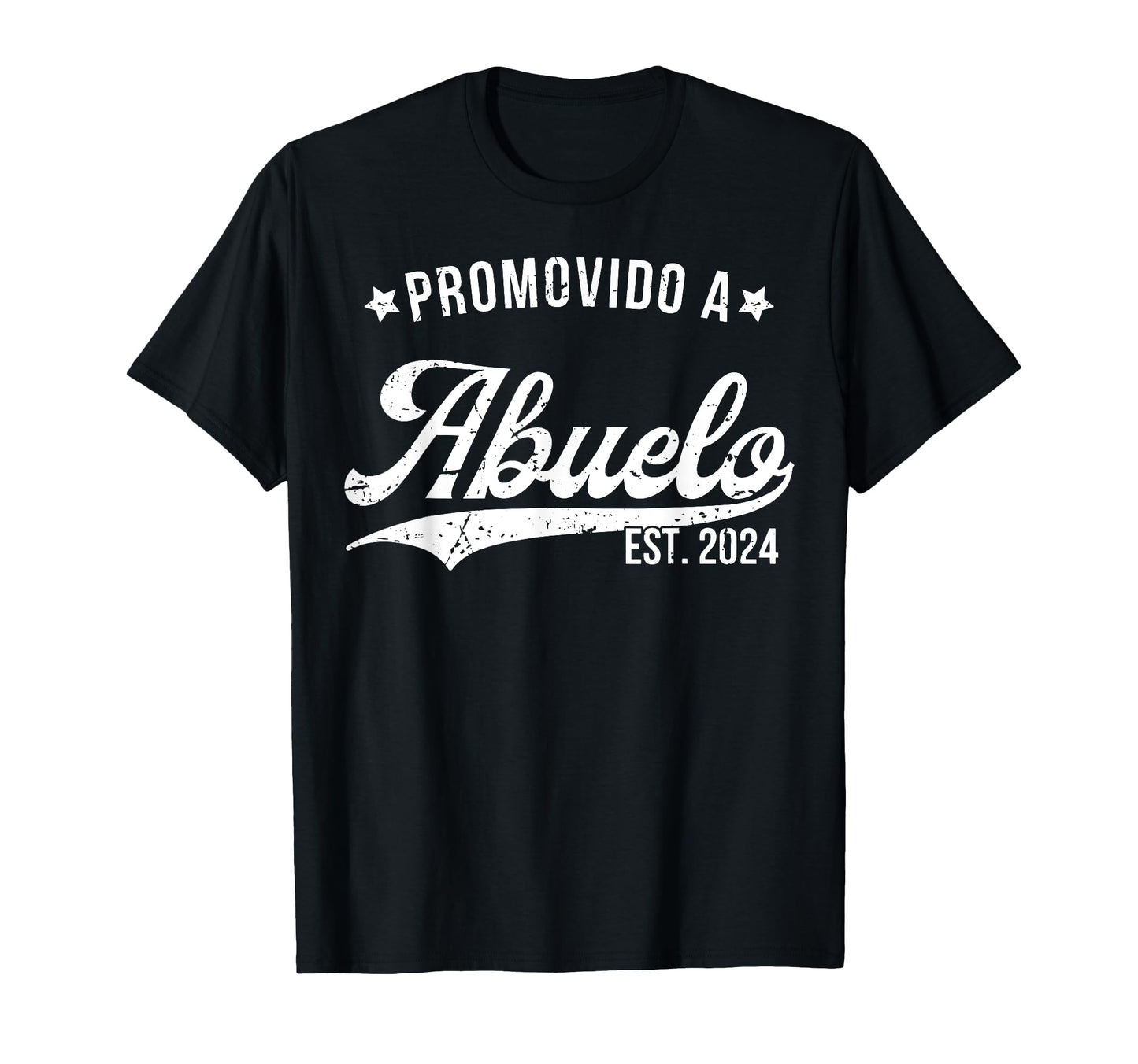 Promovido Abuelo 2024 Spanish Grandpa T-Shirt - Novelty Apparel Unisex - T-Shirt, Sweatshirt, Hoodie