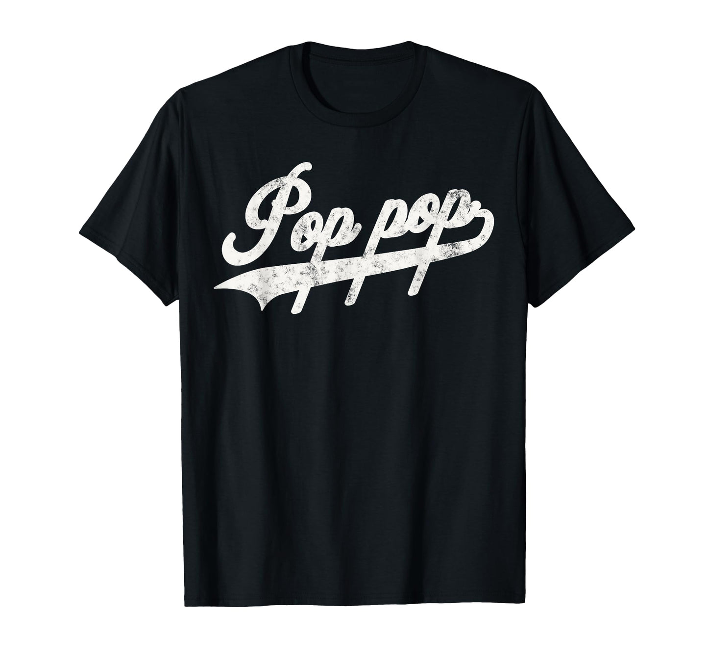 Pop Pop Papa Grandpa T-Shirt - Novelty Apparel Unisex - T-Shirt, Sweatshirt, Hoodie