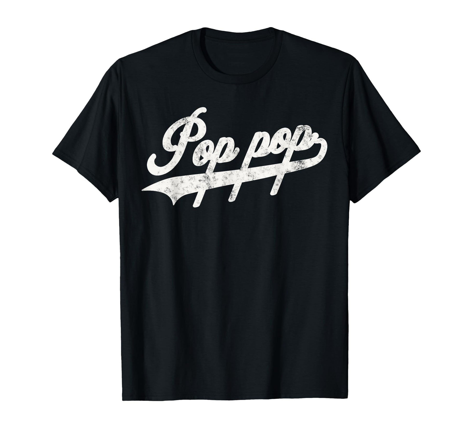Pop Pop Papa Grandpa T-Shirt - Novelty Apparel Unisex - T-Shirt, Sweatshirt, Hoodie