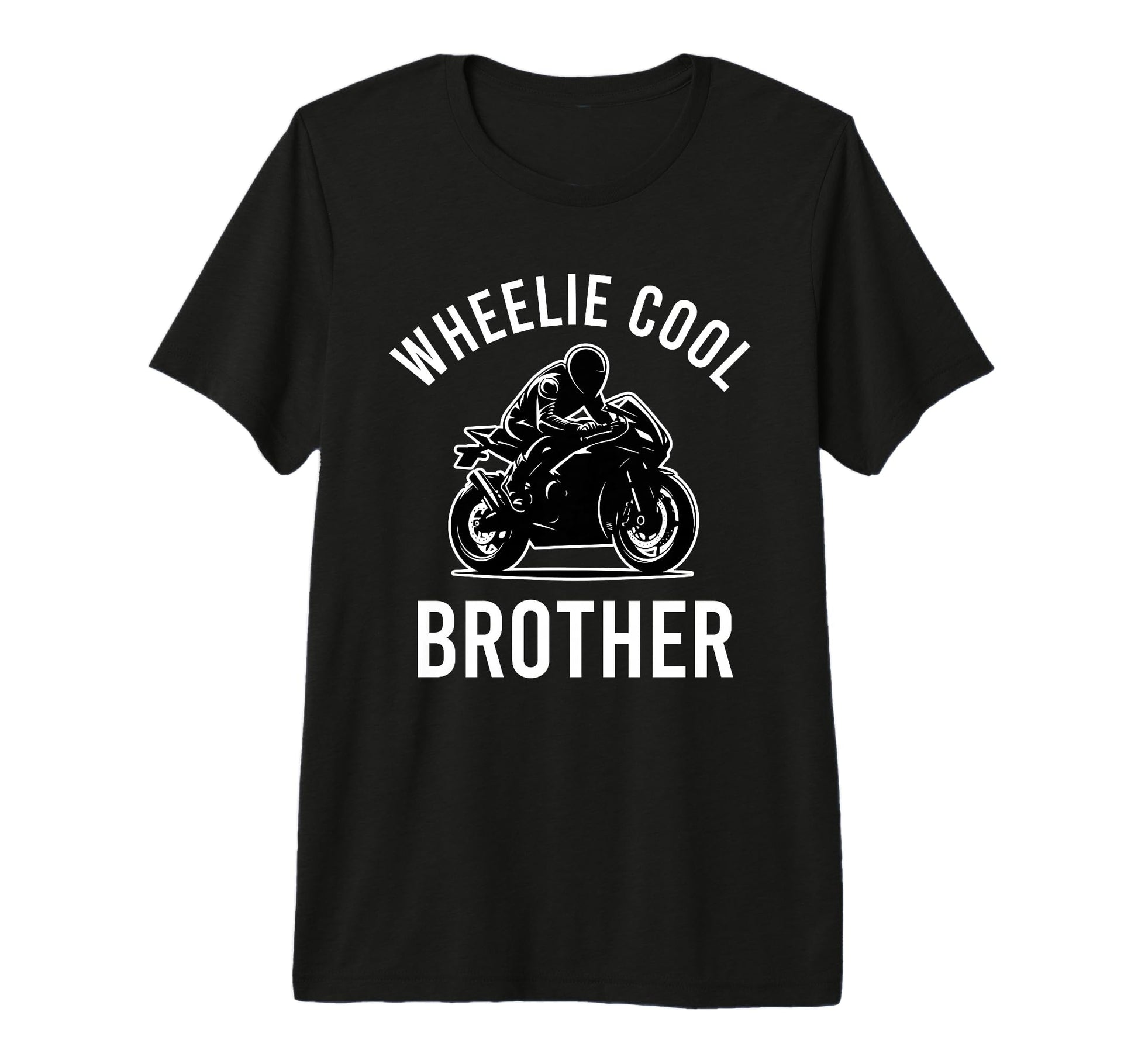 Wheelie Brother Street Bike Biker T-Shirt - Minimalist Print for Adults - T-Shirt, Sweatshirt, Hoodie