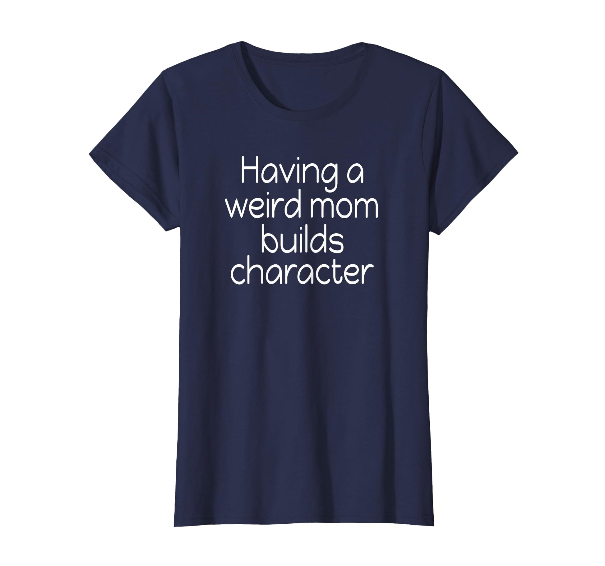 Having Weird Mom Builds Figurine T-Shirt - Minimalist Print Men Women - T-Shirt, Sweatshirt, Hoodie