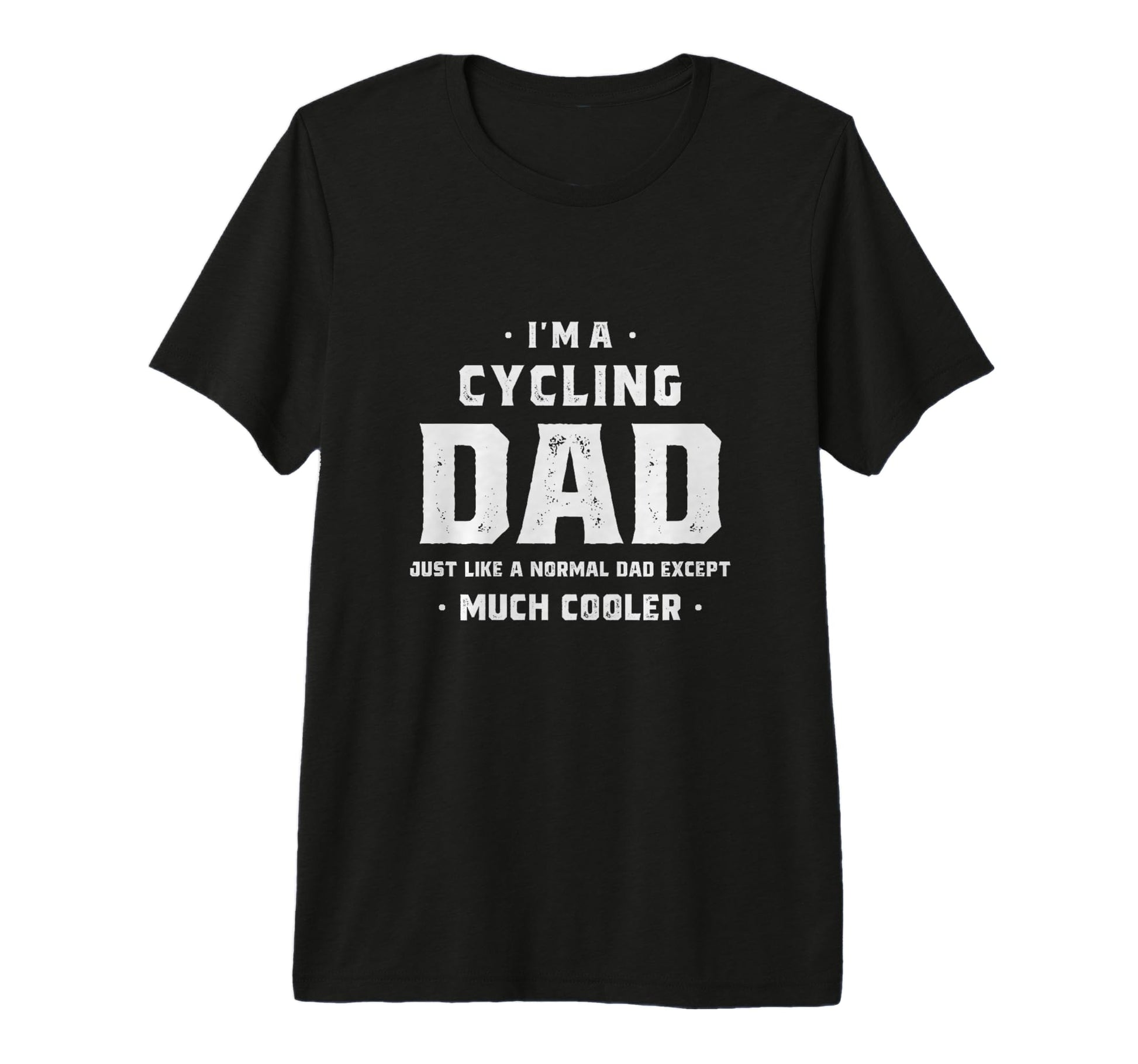 Cycling Dad Funny Fathers Day Gift T-Shirt - Graphic Print Men Women - T-Shirt, Sweatshirt, Hoodie