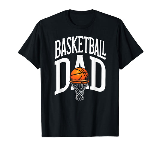 Birthday Basketball Dad T-Shirt - Novelty Apparel Unisex - T-Shirt, Sweatshirt, Hoodie