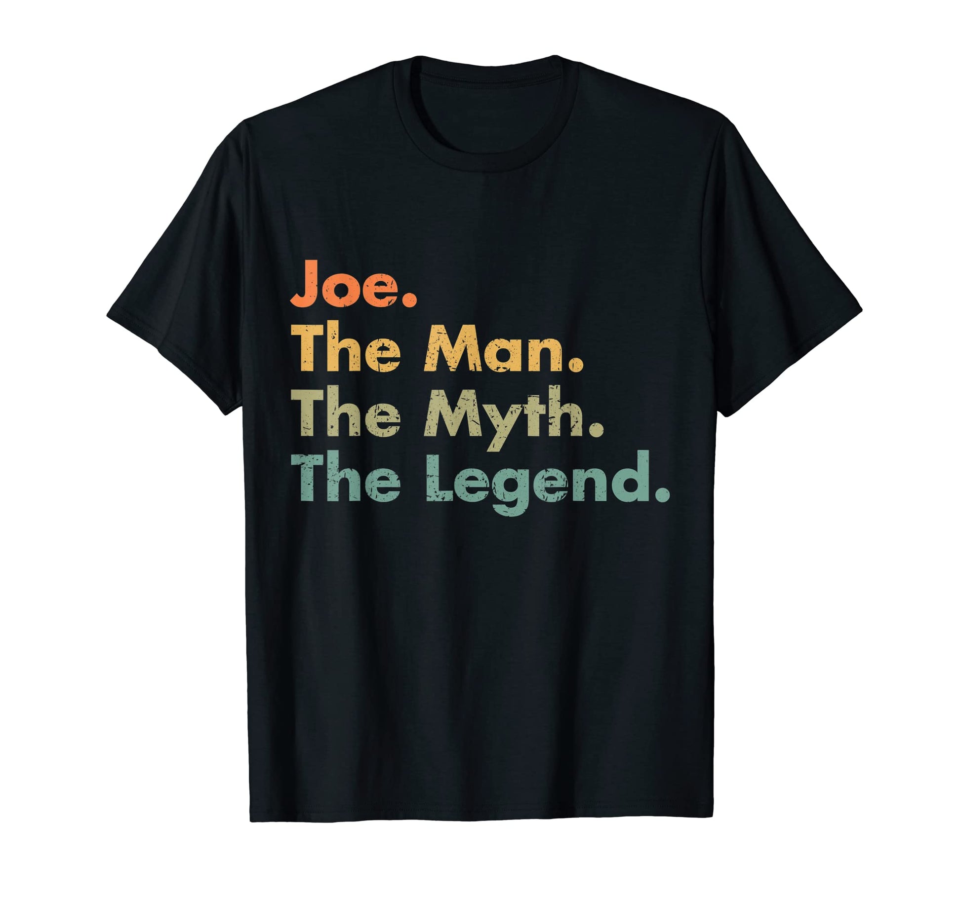 Mens Joe Myth Legend Funny T-Shirt - Casual Everyday Wear for Adults - T-Shirt, Sweatshirt, Hoodie