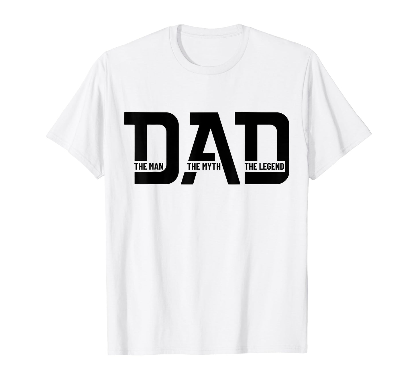 Dad Myth Legend Funny Dad Fathers Day T-Shirt - Trendy Graphic for Adults - T-Shirt, Sweatshirt, Hoodie