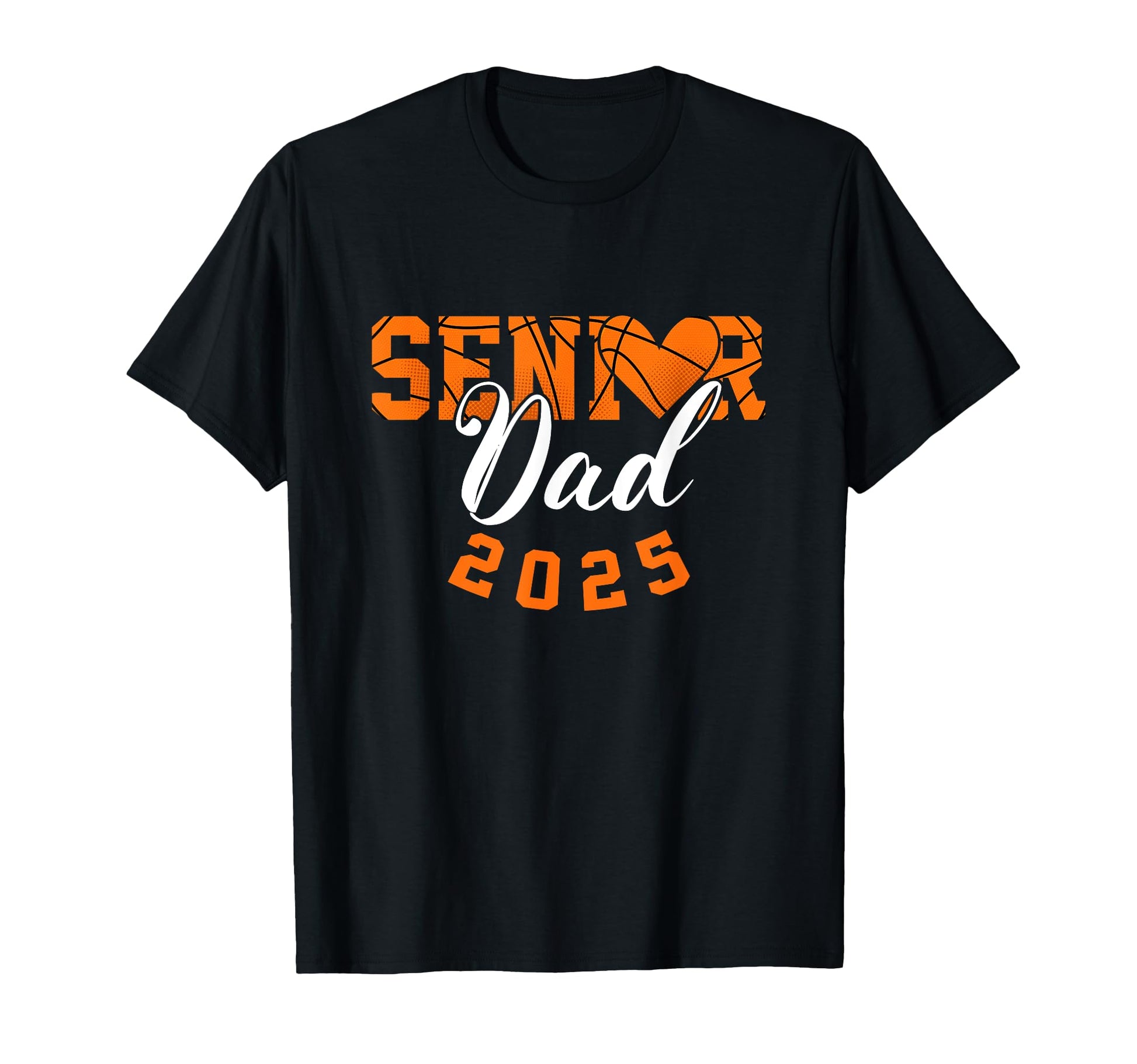 Basketball Senior Dad Class 2025 T-Shirt - Aesthetic Graphic Men Women - T-Shirt, Sweatshirt, Hoodie
