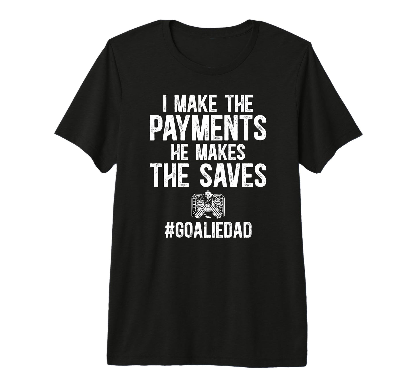 Mens Funny Hockey Goalie Dad Hockey T-Shirt - Unique Graphic Unisex - T-Shirt, Sweatshirt, Hoodie