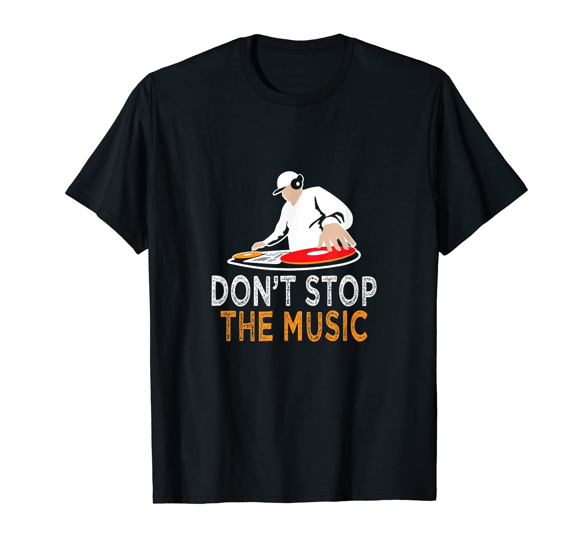 Dont Stop Music Music Lover Musician T-Shirt - Trendy Graphic Unisex - T-Shirt, Sweatshirt, Hoodie
