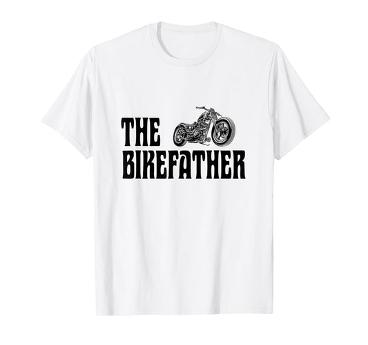 Biker Bikefather Biker Dad Funny T-Shirt - Minimalist Print Men Women - T-Shirt, Sweatshirt, Hoodie