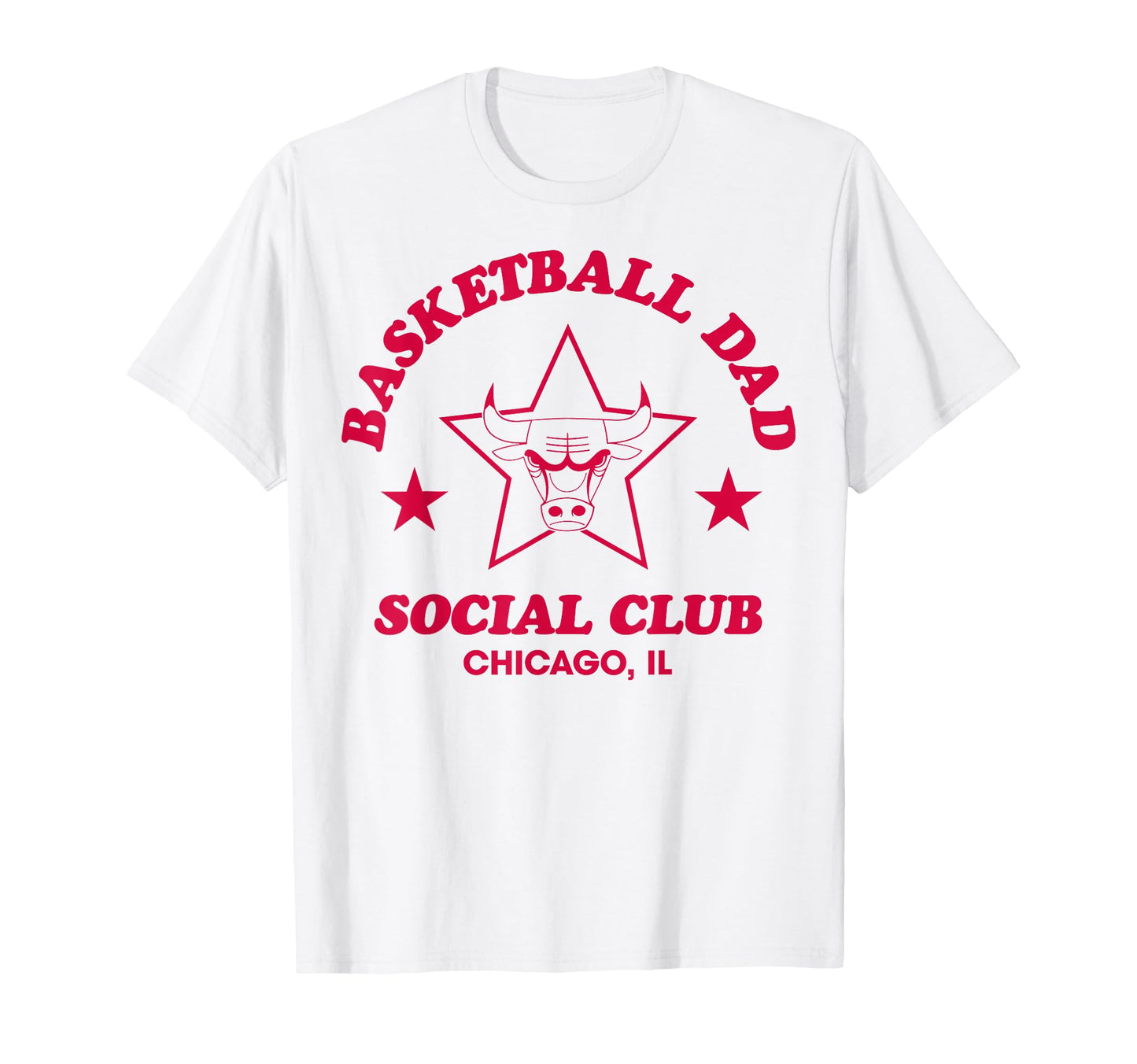 Nba Chicago Bulls Basketball Dad T-Shirt - Fun Novelty Design Men Women - T-Shirt, Sweatshirt, Hoodie