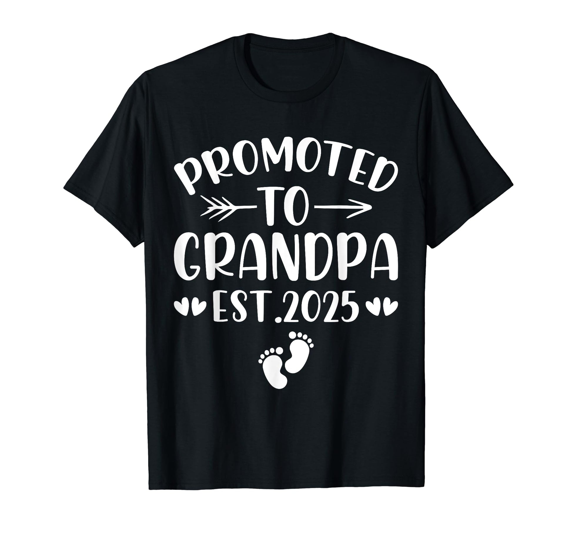 Promoted To Grandpa Est 2025 Pregnancy T-Shirt - Streetwear Style Unisex - T-Shirt, Sweatshirt, Hoodie