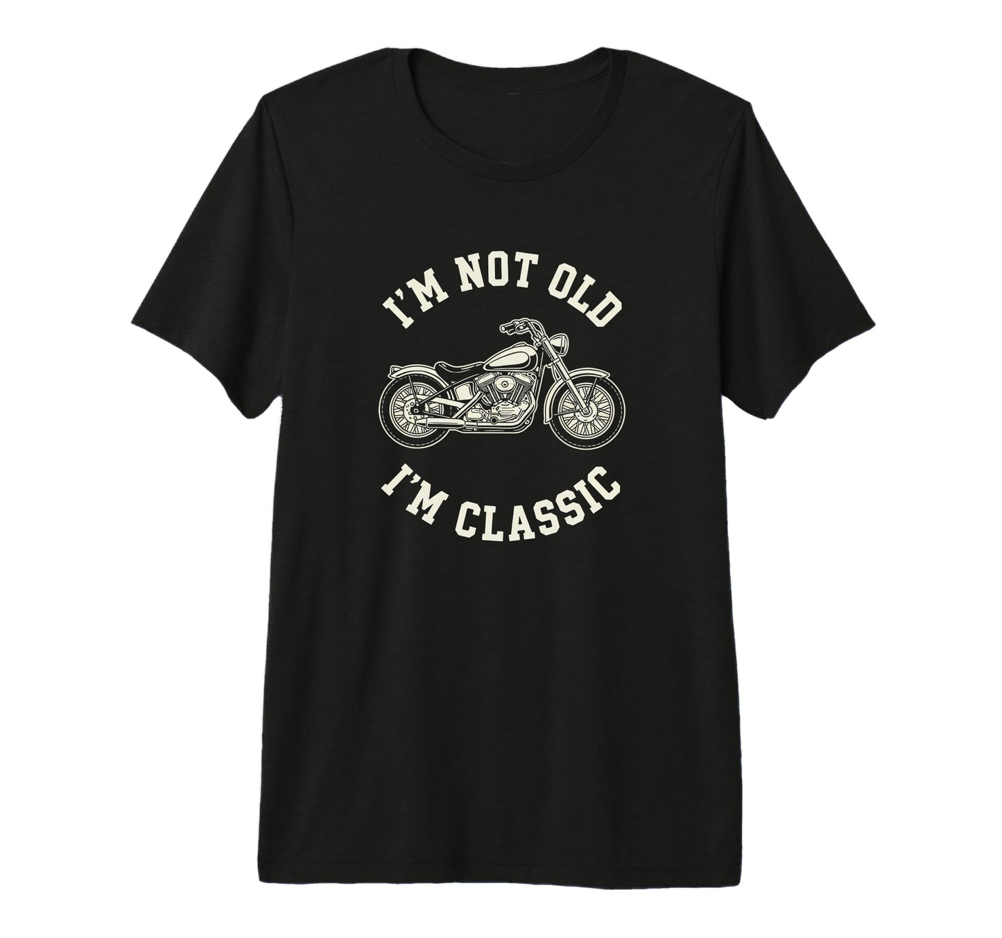 Dad Motorcycle Im Not Old Im Tri Blend T-Shirt - Aesthetic Graphic Unisex - T-Shirt, Sweatshirt, Hoodie