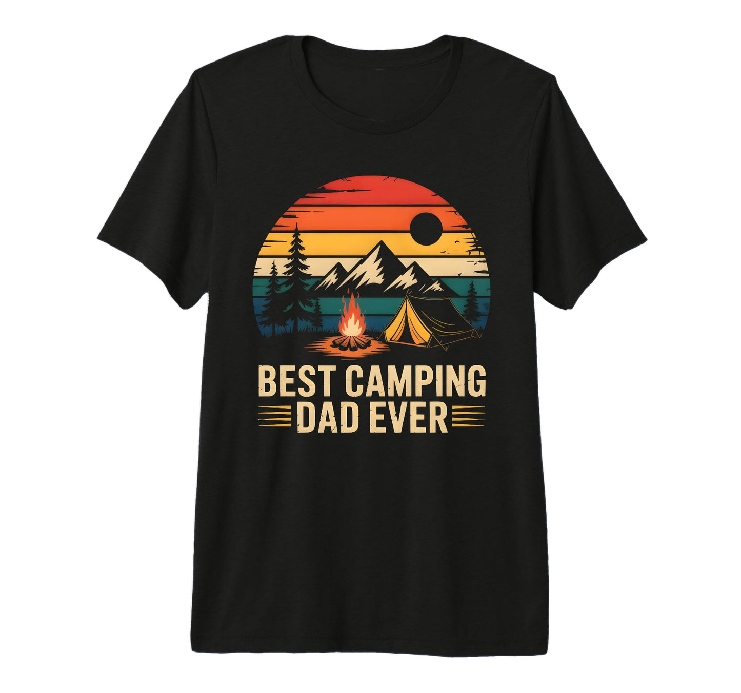 Best Camping Dad Ever Funny Fathers Day T-Shirt - Streetwear Style Unisex - T-Shirt, Sweatshirt, Hoodie