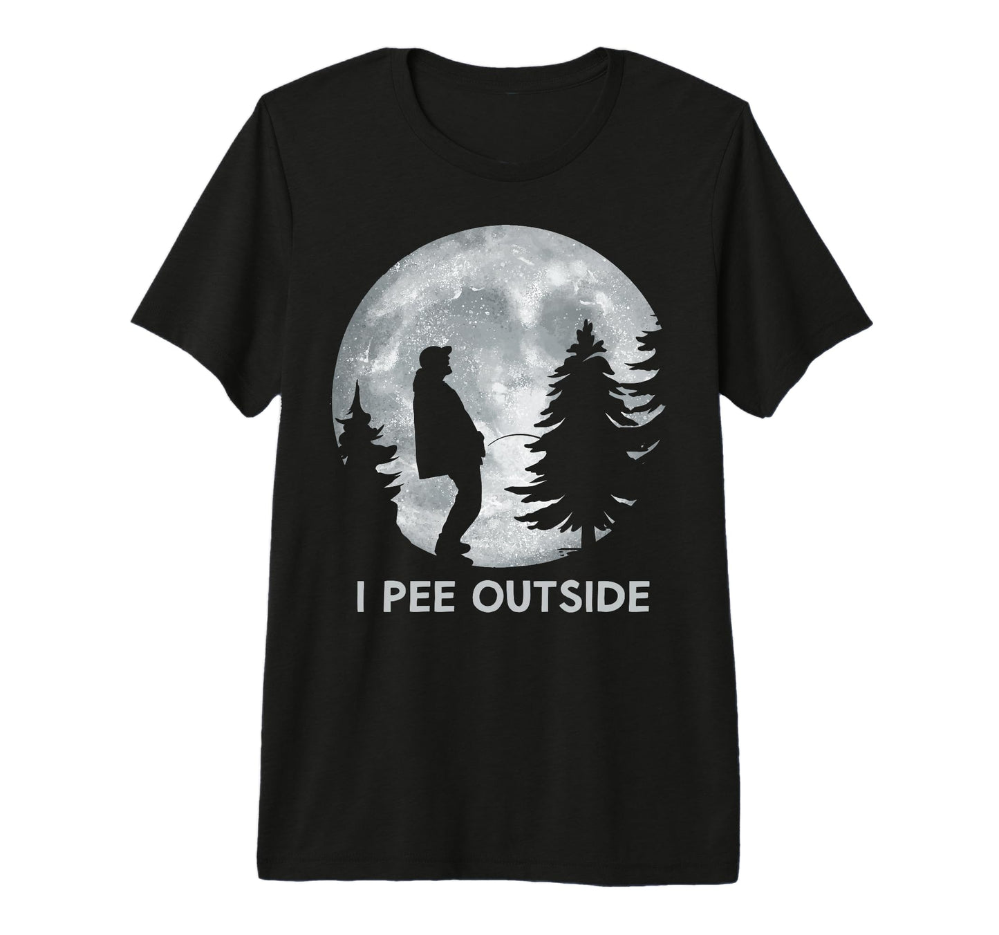 I Pee Outside Camping Sign Camp Joke T-Shirt - Unique Graphic Men Women - T-Shirt, Sweatshirt, Hoodie