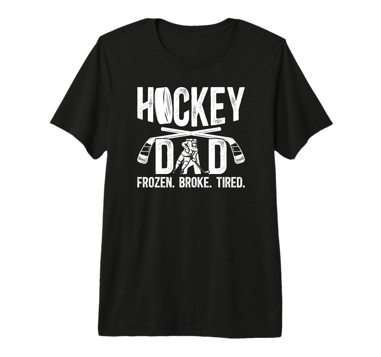 Mens Hockey Dad Frozen Broke Ice Hockey T-Shirt - Trendy Graphic Unisex - T-Shirt, Sweatshirt, Hoodie