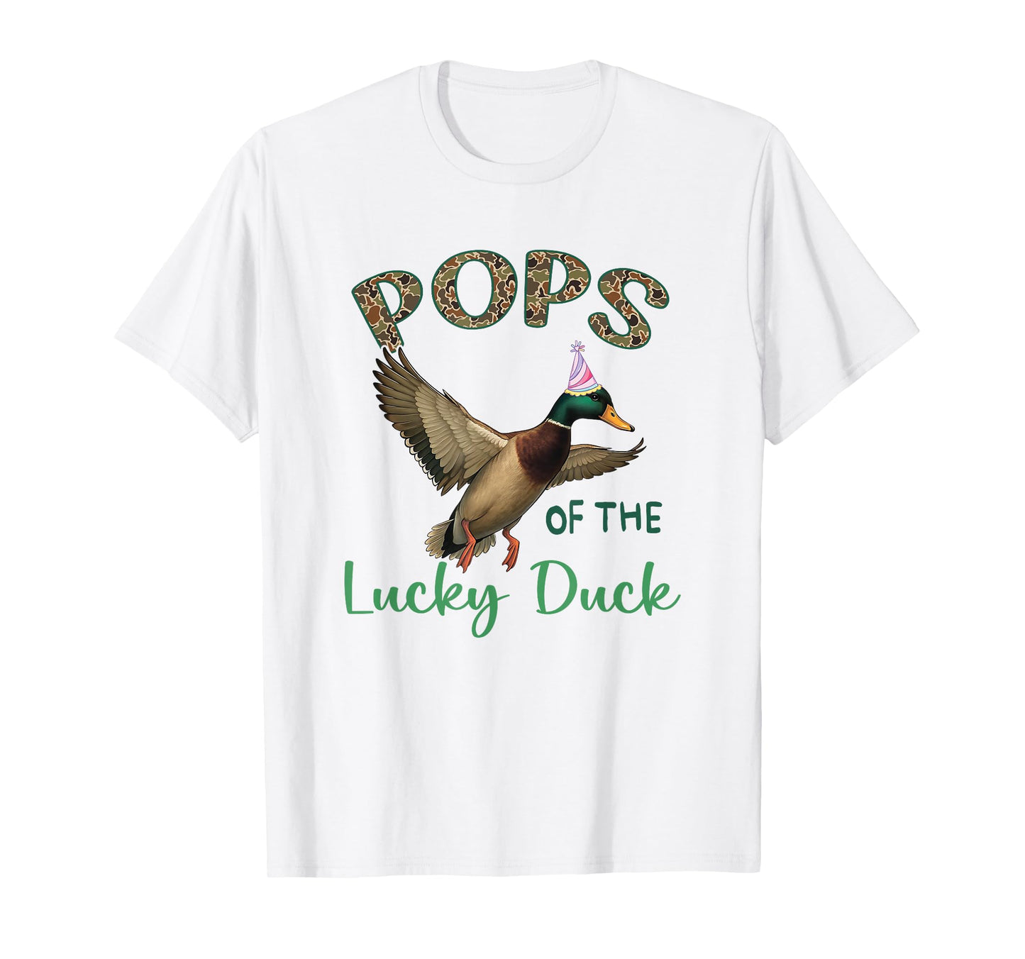 Pops Lucky Bday Duck Hunting 1St Birthday T-Shirt - Graphic Print Unisex - T-Shirt, Sweatshirt, Hoodie