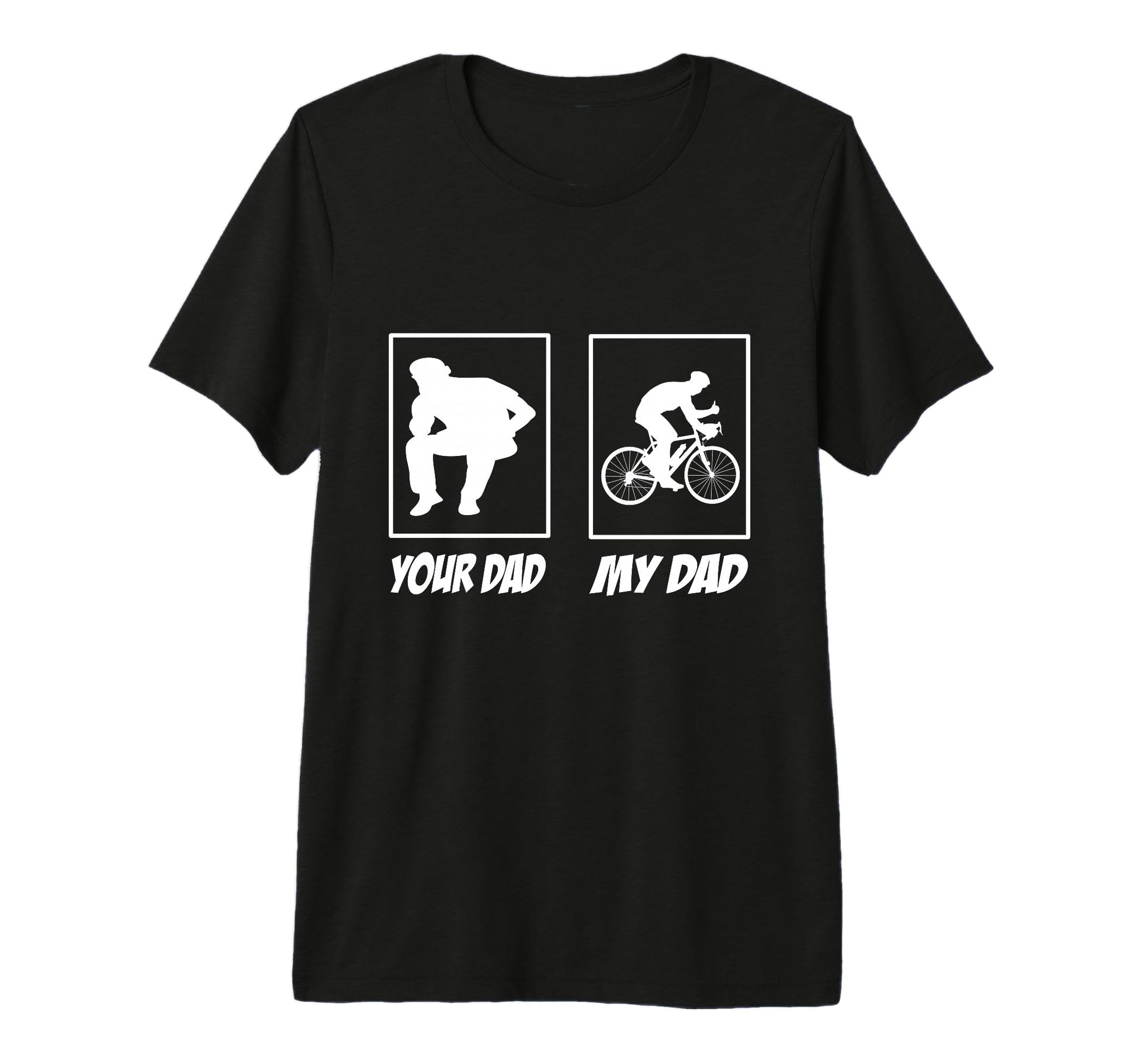 Your Dad My Dad Gravel Bike T-Shirt - Streetwear Style for Adults - T-Shirt, Sweatshirt, Hoodie