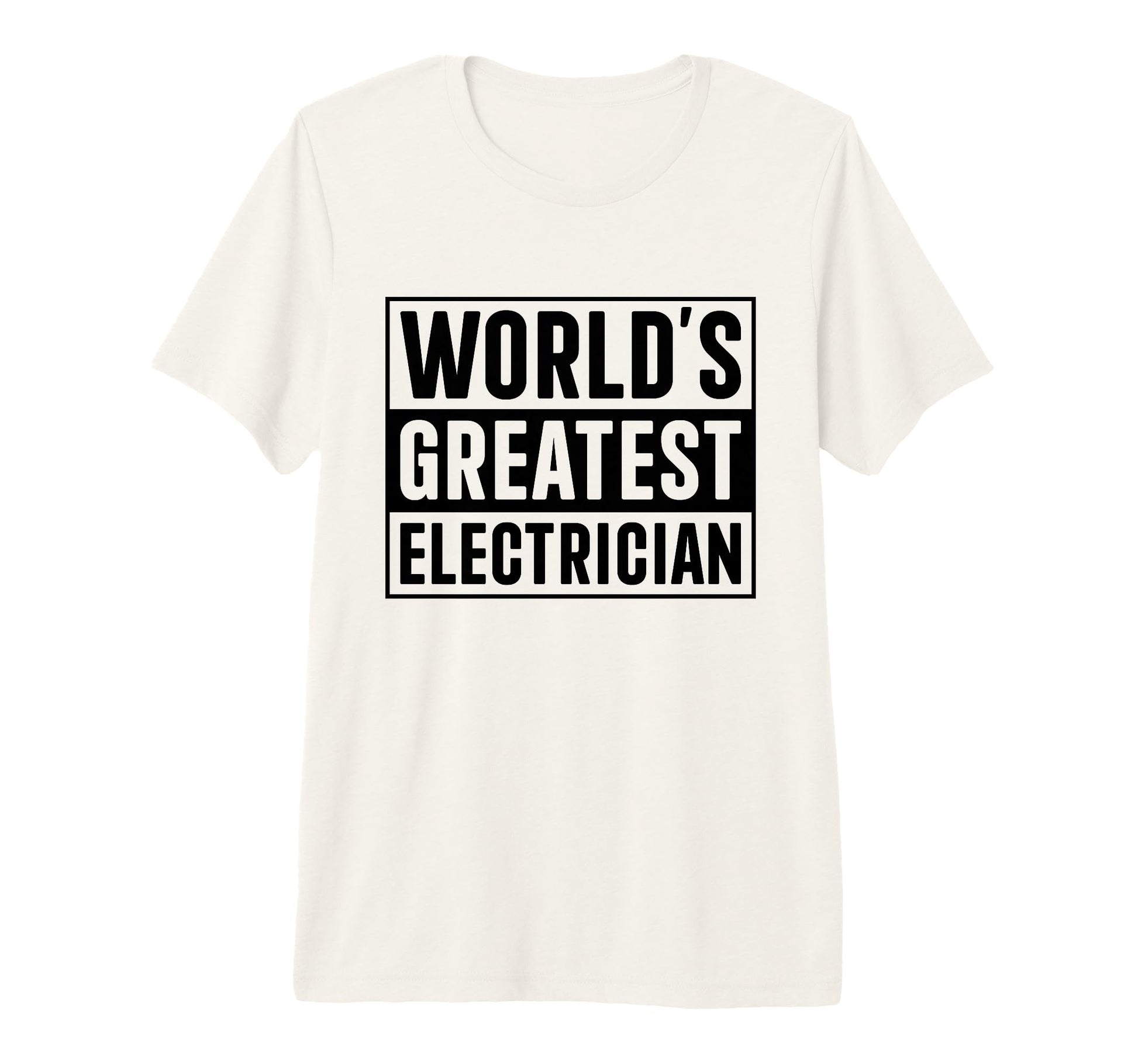 Best Electrician Dad Worlds Greatest T-Shirt - Minimalist Print Men Women - T-Shirt, Sweatshirt, Hoodie