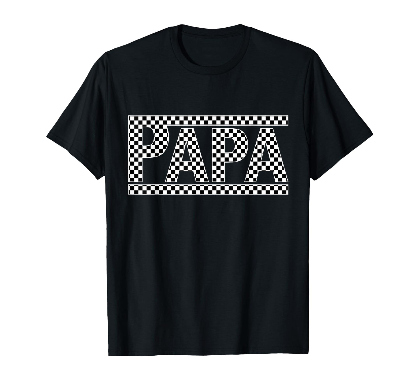 Checkered Papa Fathers Day Grandpa T-Shirt - Fun Novelty Design Men Women - T-Shirt, Sweatshirt, Hoodie