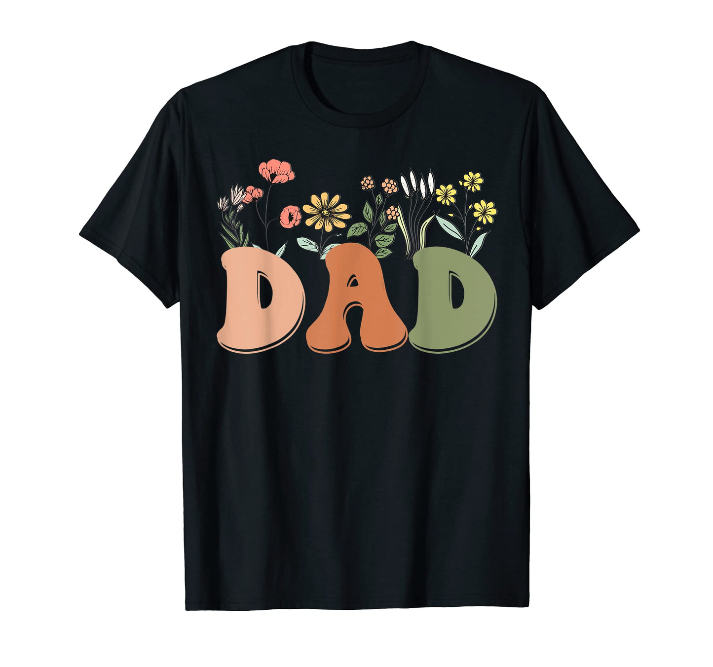 Wildflowers Dad Fathers Day Matching Rad T-Shirt - Unique Graphic Unisex - T-Shirt, Sweatshirt, Hoodie