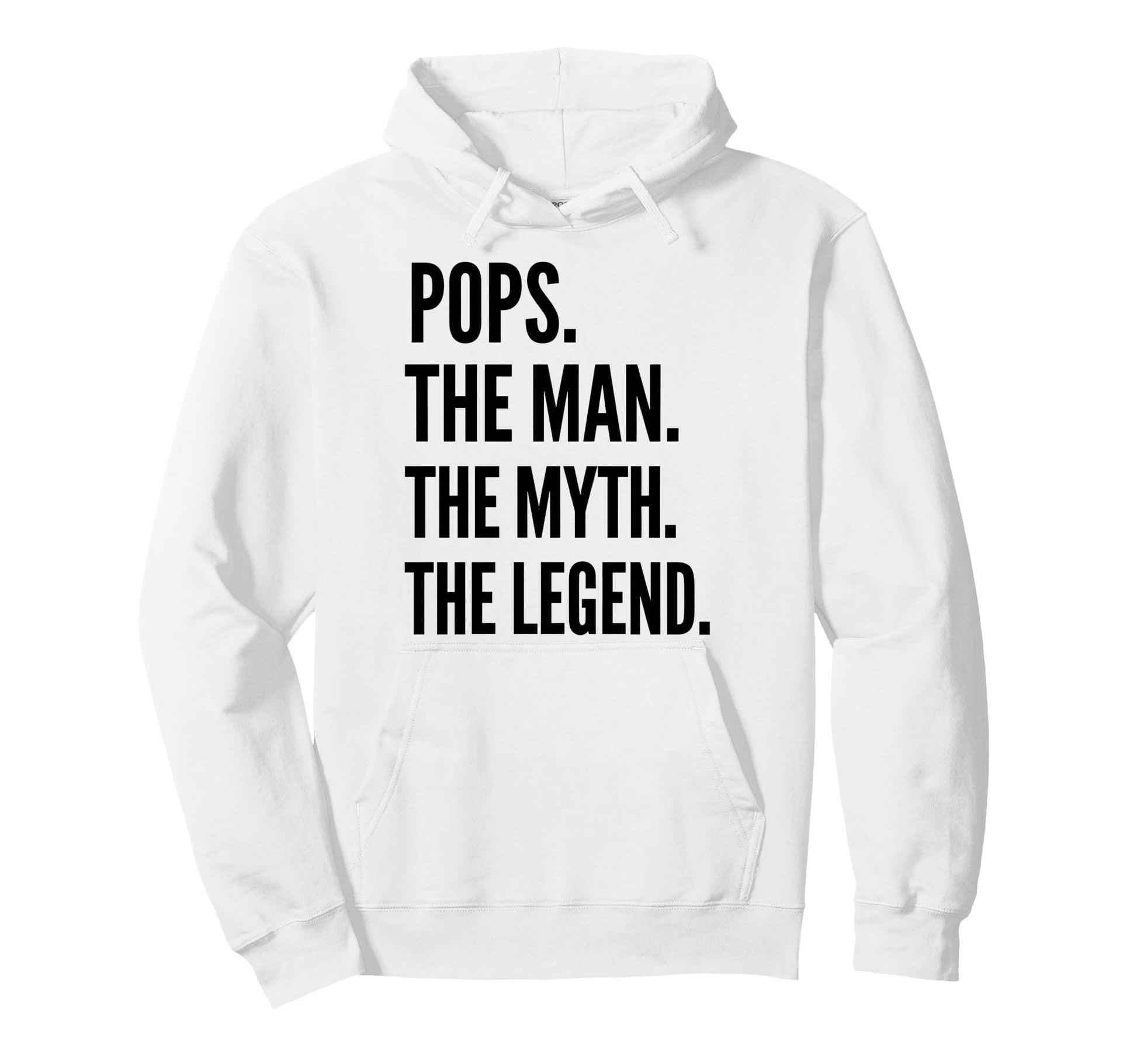 Pops Myth Legend Funny Fathers Day Dad Hoodie - Aesthetic Graphic Men Women - T-Shirt, Sweatshirt, Hoodie
