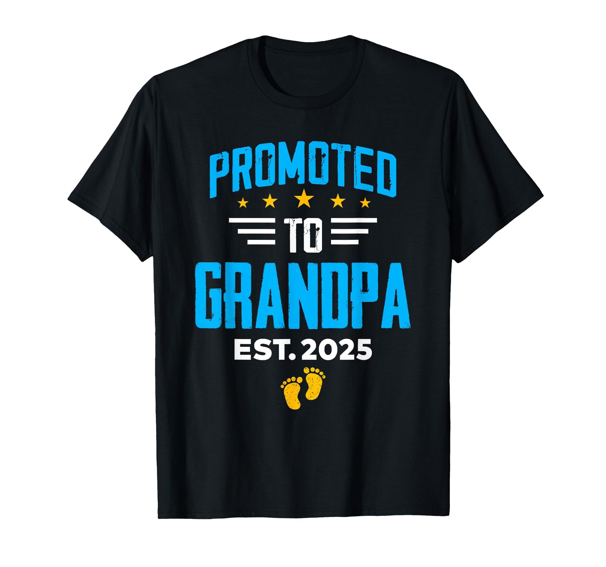 Soon To Be Grandpa 2025 Promoted To T-Shirt - Custom Art Print Men Women - T-Shirt, Sweatshirt, Hoodie