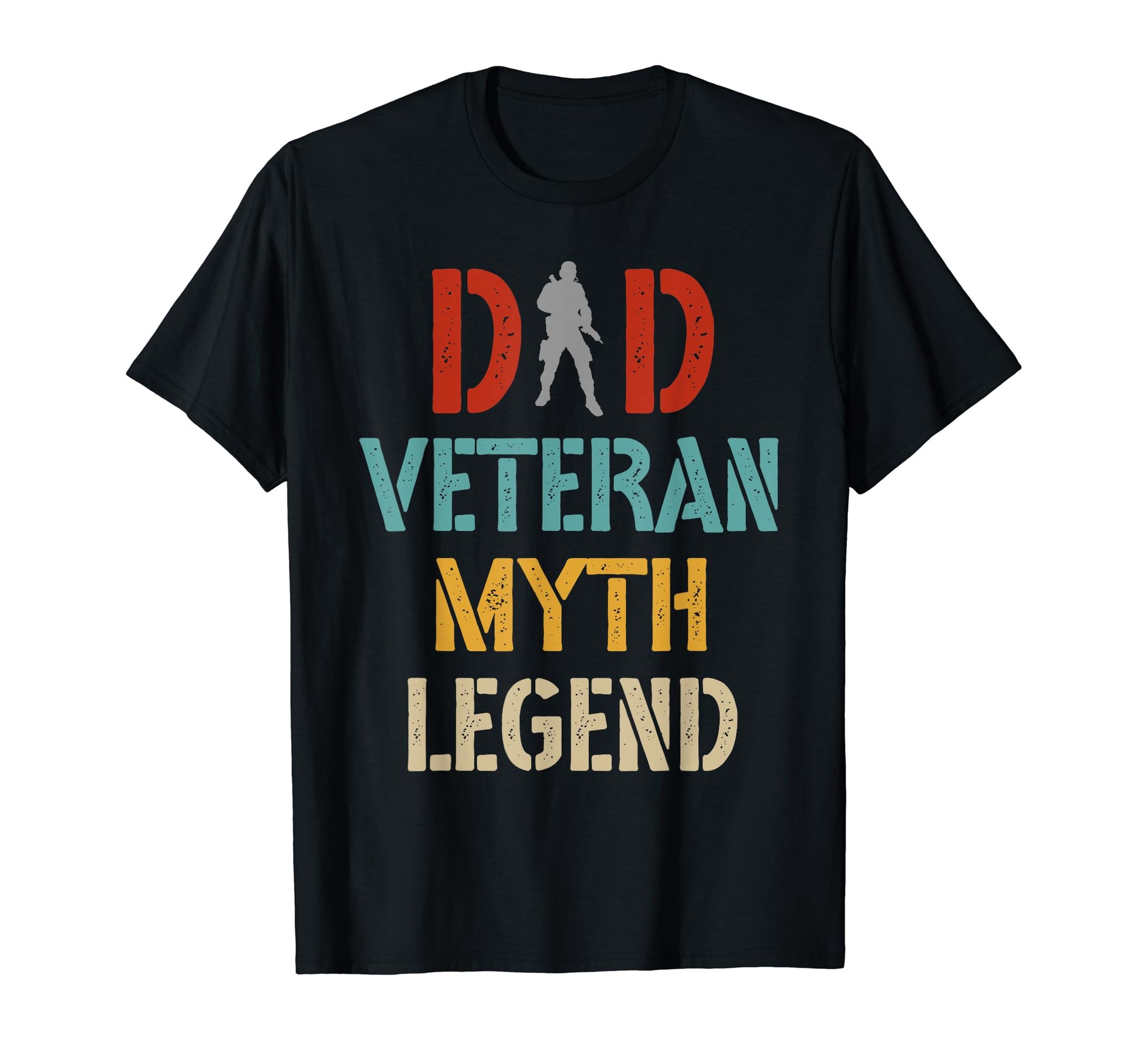 Dad Veteran Myth Legend Dad Veteran T-Shirt - Novelty Apparel Unisex - T-Shirt, Sweatshirt, Hoodie