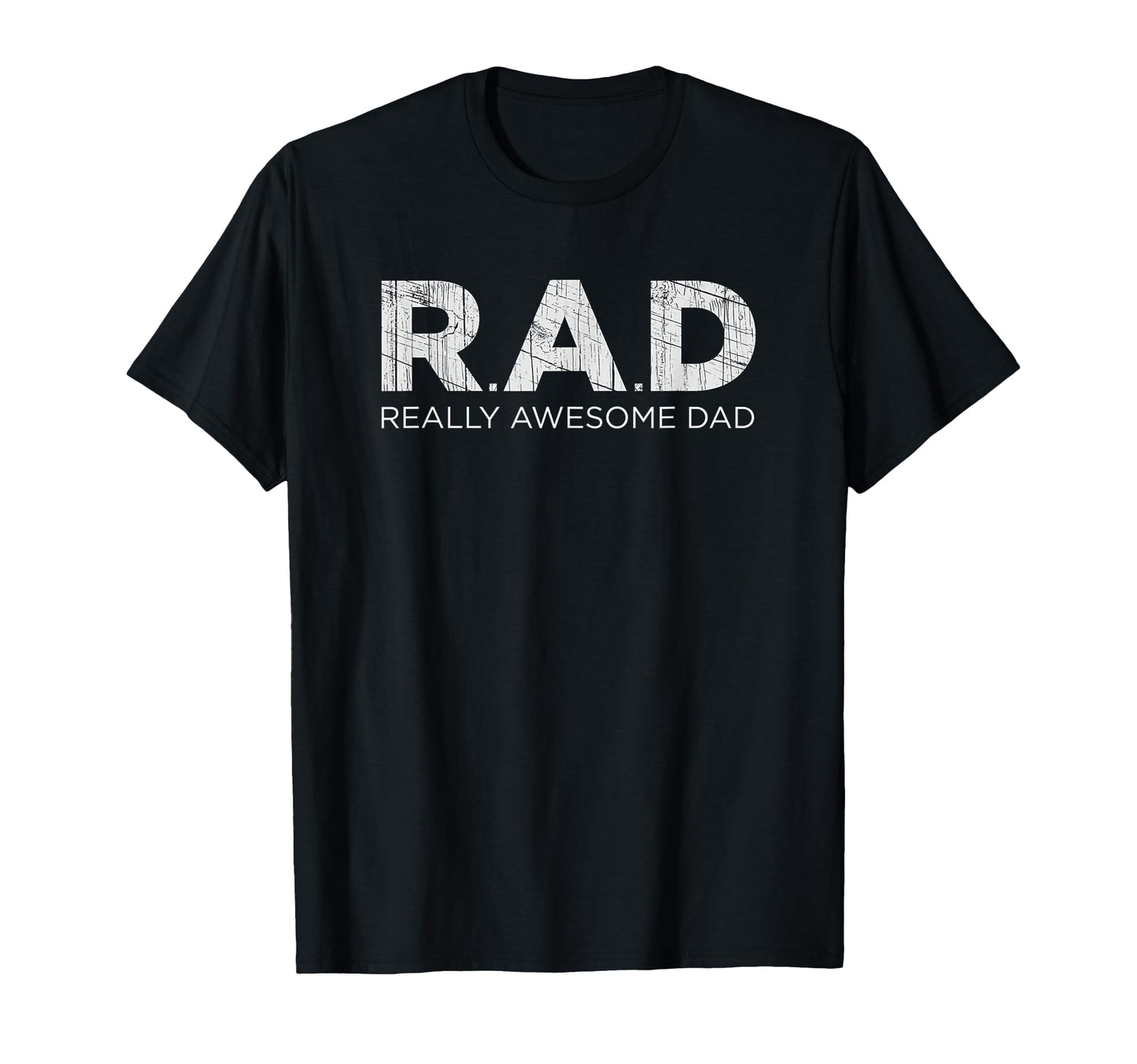 Rad Really Awesome Dad T-Shirt - Trendy Graphic for Adults - T-Shirt, Sweatshirt, Hoodie