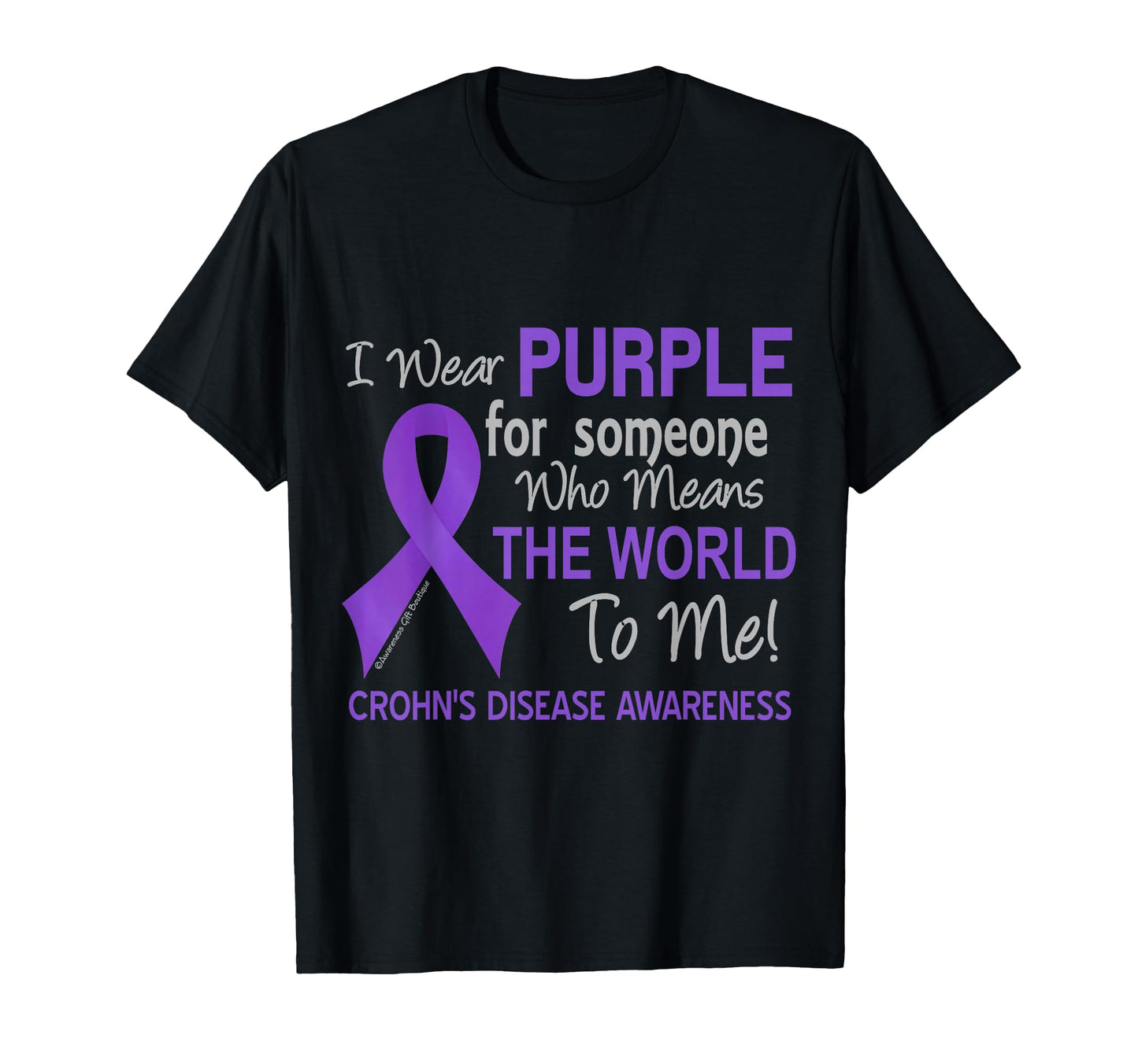 Crohns Disease Someone Who Means T-Shirt - Custom Art Print for Adults - T-Shirt, Sweatshirt, Hoodie