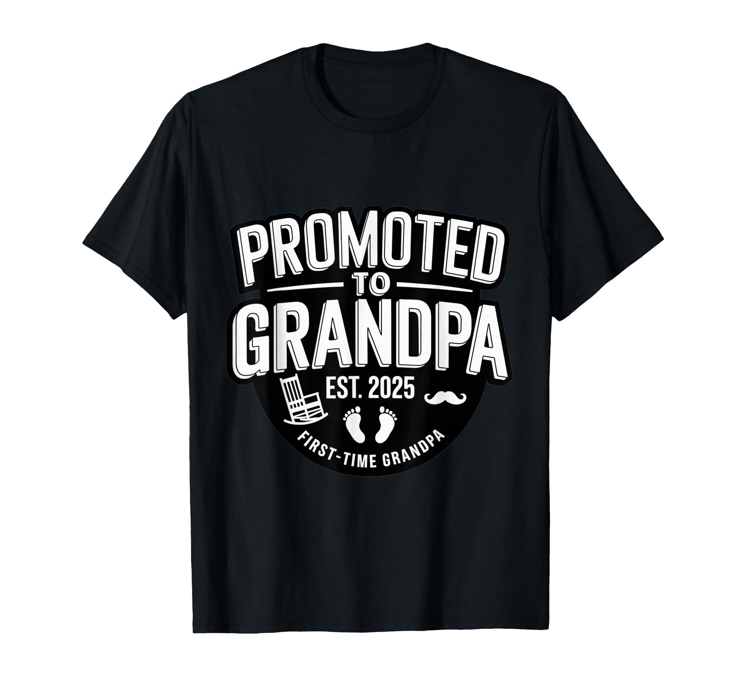 First Time Grandpa Promoted To T-Shirt - Aesthetic Graphic Men Women - T-Shirt, Sweatshirt, Hoodie