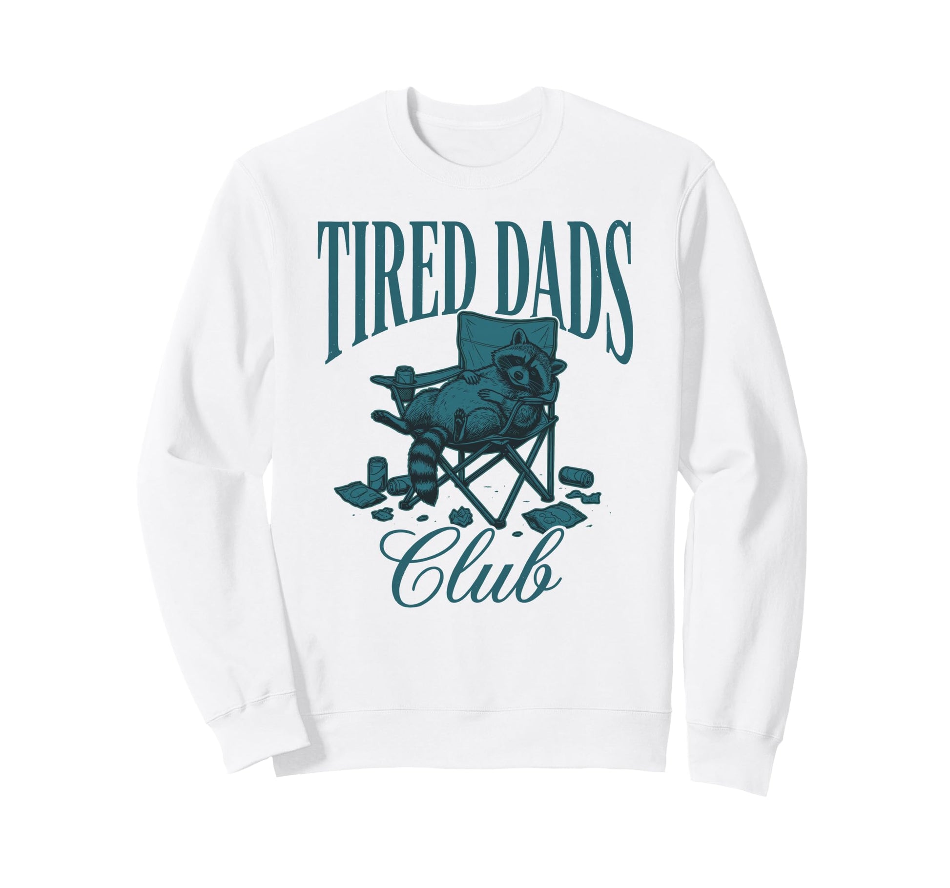 Tired Dads Club Raccoon Camping Nap Sweatshirt - Unique Graphic for Adults - T-Shirt, Sweatshirt, Hoodie