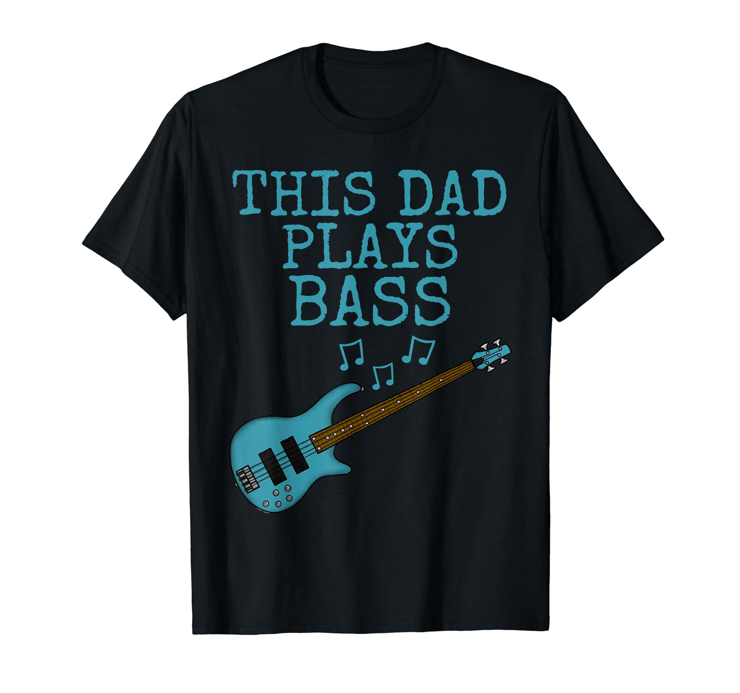 This Dad Plays Bass Bassist Bass T-Shirt - Aesthetic Graphic Unisex - T-Shirt, Sweatshirt, Hoodie