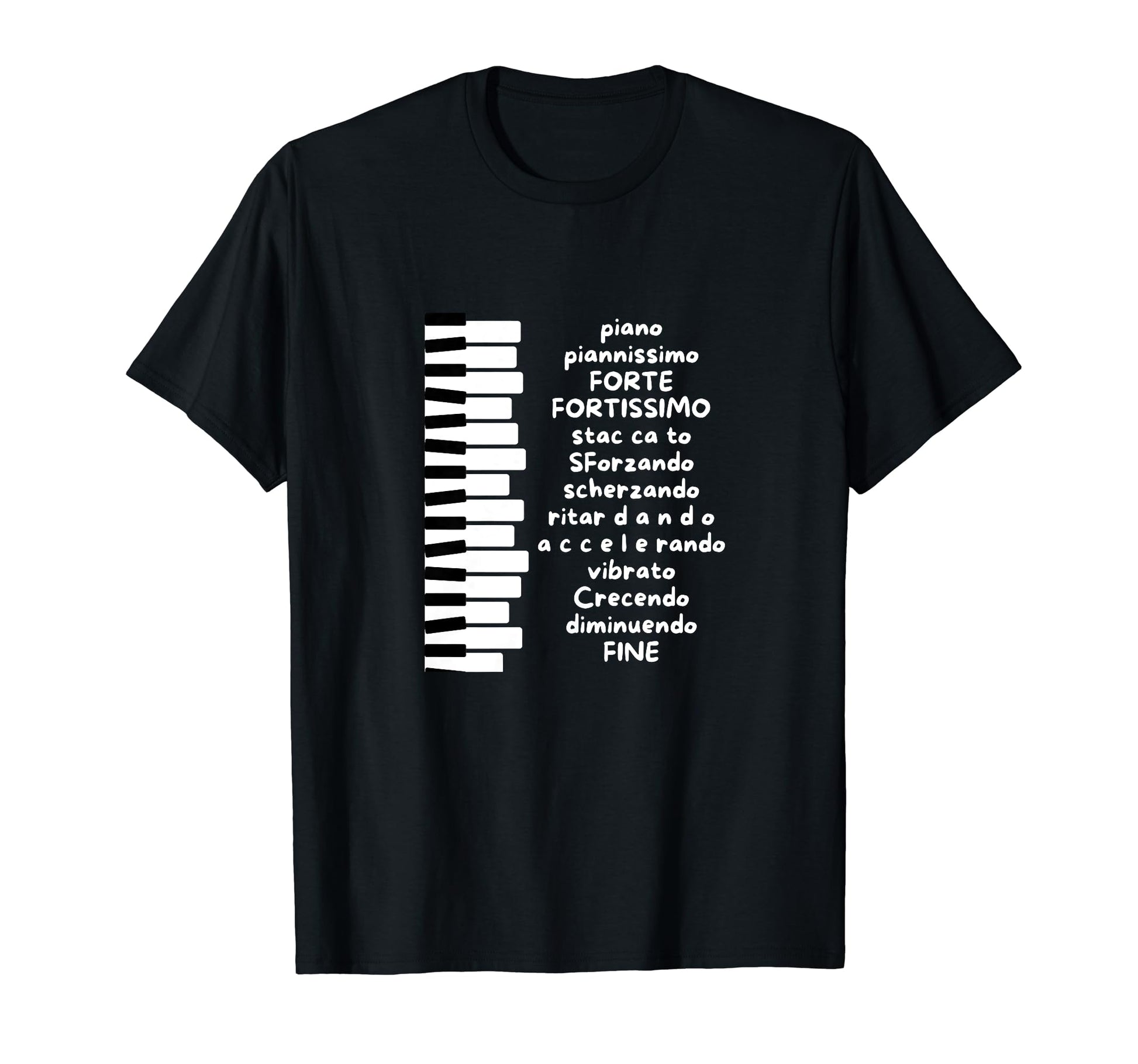 Piano Teacher Music Lover Musician T-Shirt - Fun Novelty Design Men Women - T-Shirt, Sweatshirt, Hoodie
