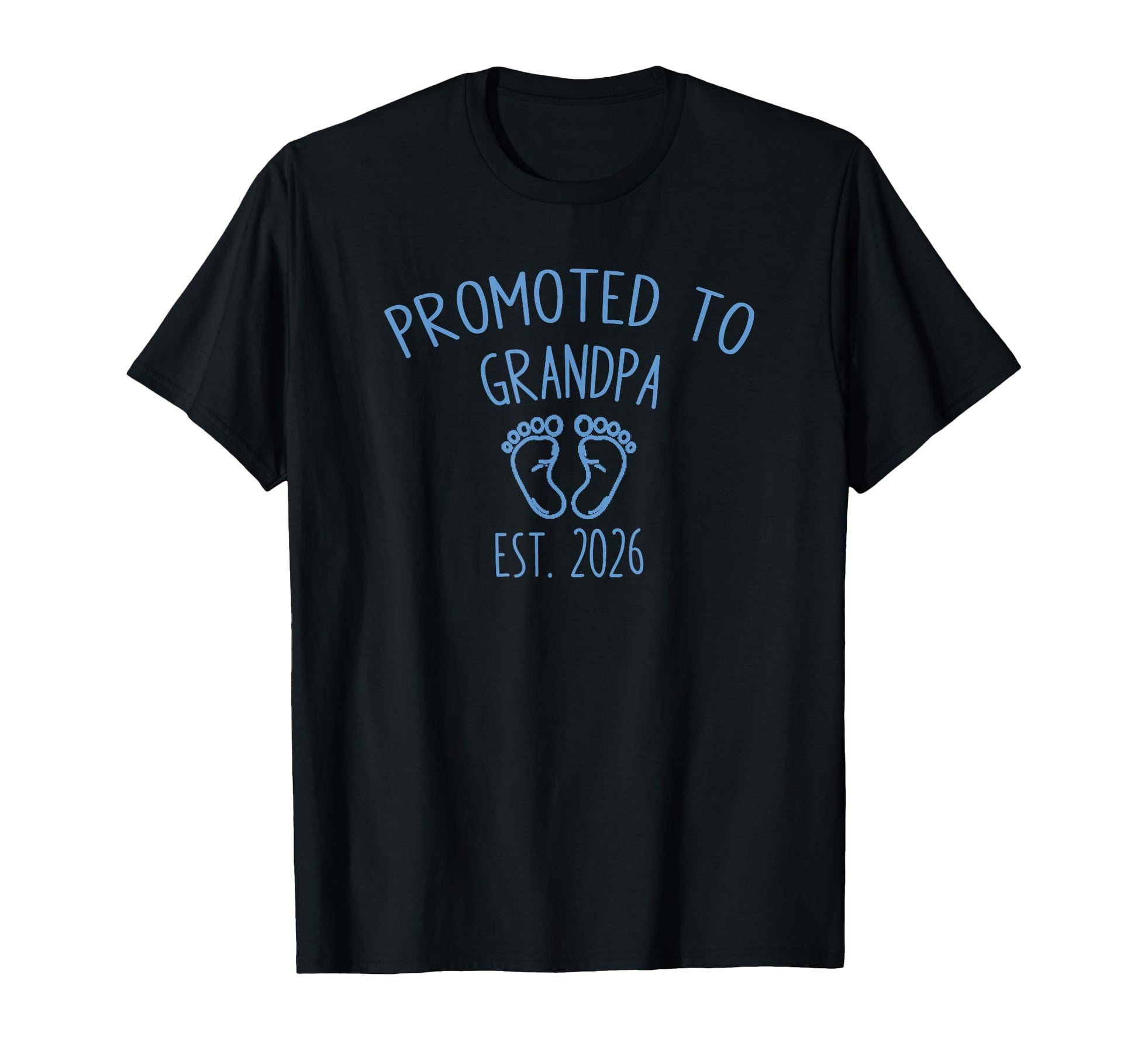 Promoted To Grandpa Est 2026 T-Shirt - Minimalist Print for Adults - T-Shirt, Sweatshirt, Hoodie
