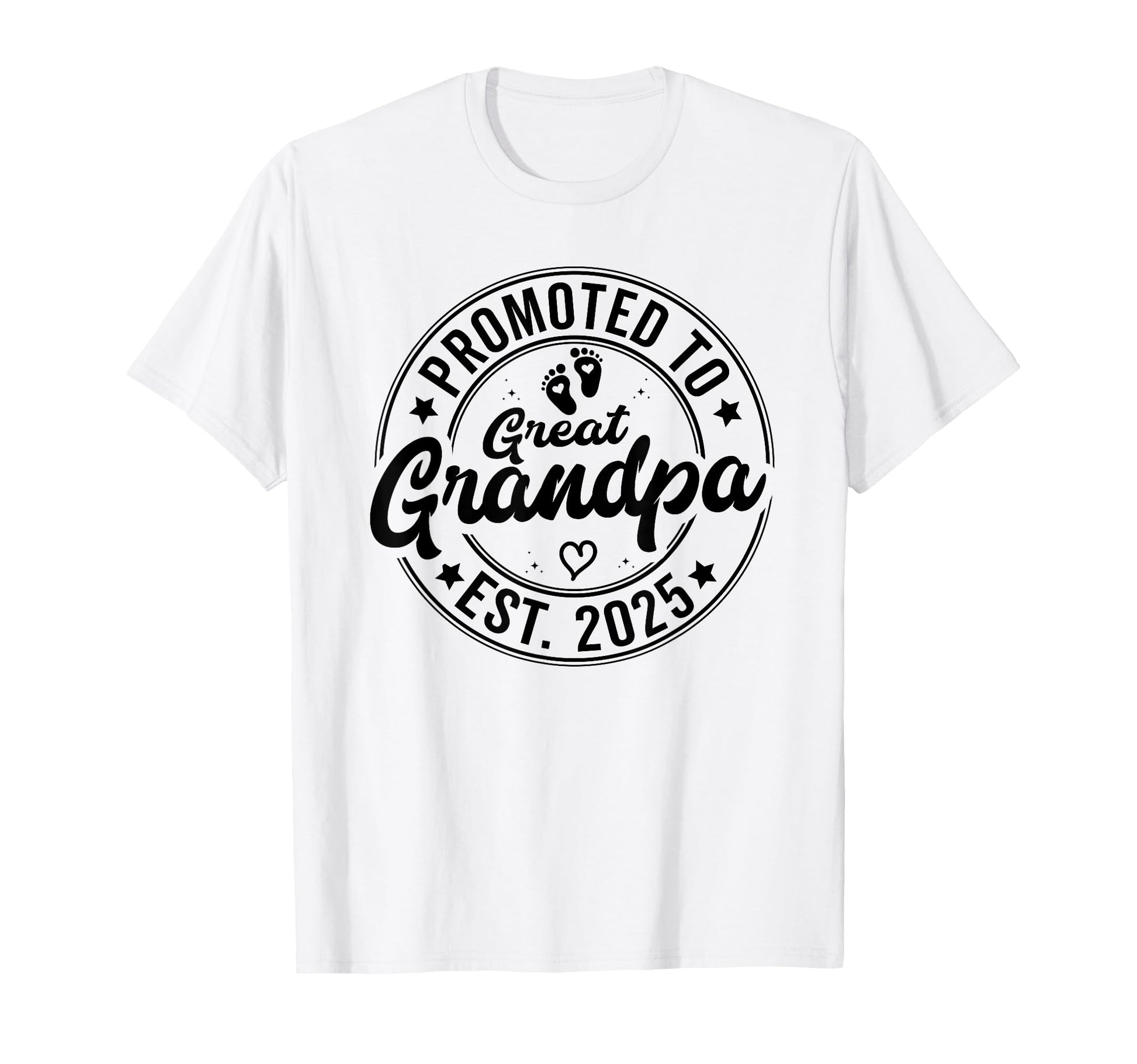 Promoted To Great Grandpa Est 2025 T-Shirt - Aesthetic Graphic Unisex - T-Shirt, Sweatshirt, Hoodie