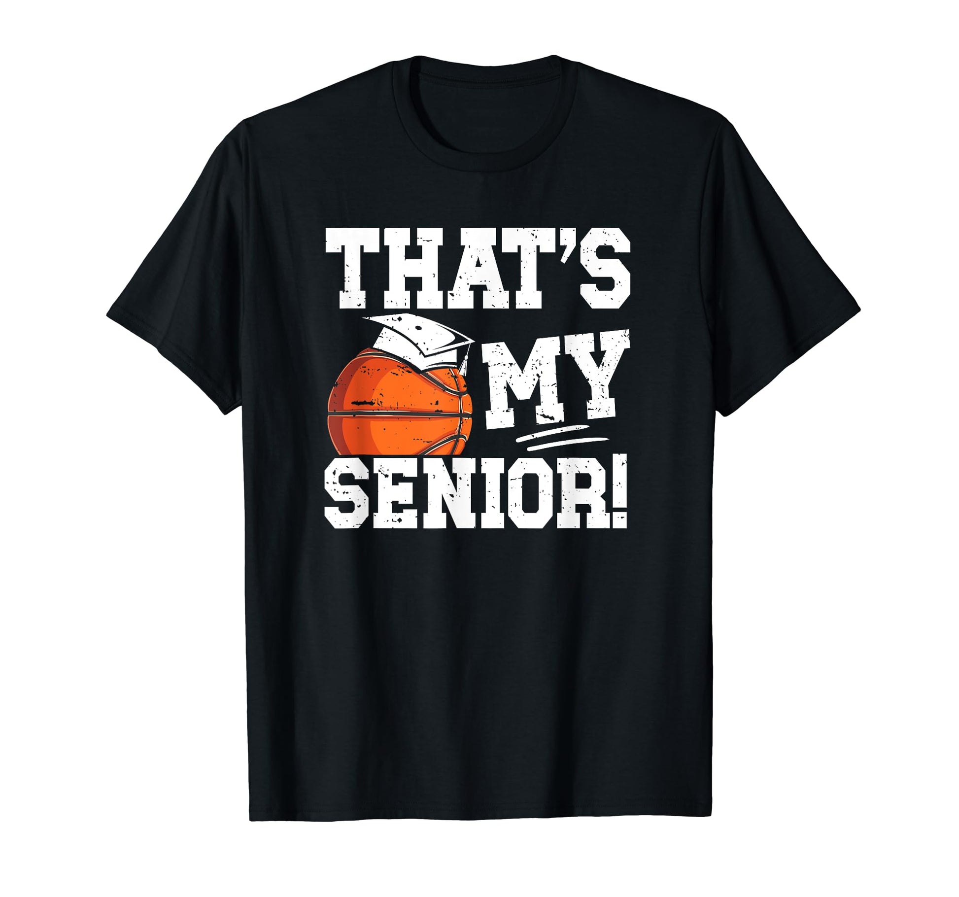 Proud Basketball Senior Dad Basketball T-Shirt - Unique Graphic for Adults - T-Shirt, Sweatshirt, Hoodie