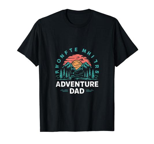 Adventure Dad Hiking Father T-Shirt - Custom Art Print Men Women - T-Shirt, Sweatshirt, Hoodie