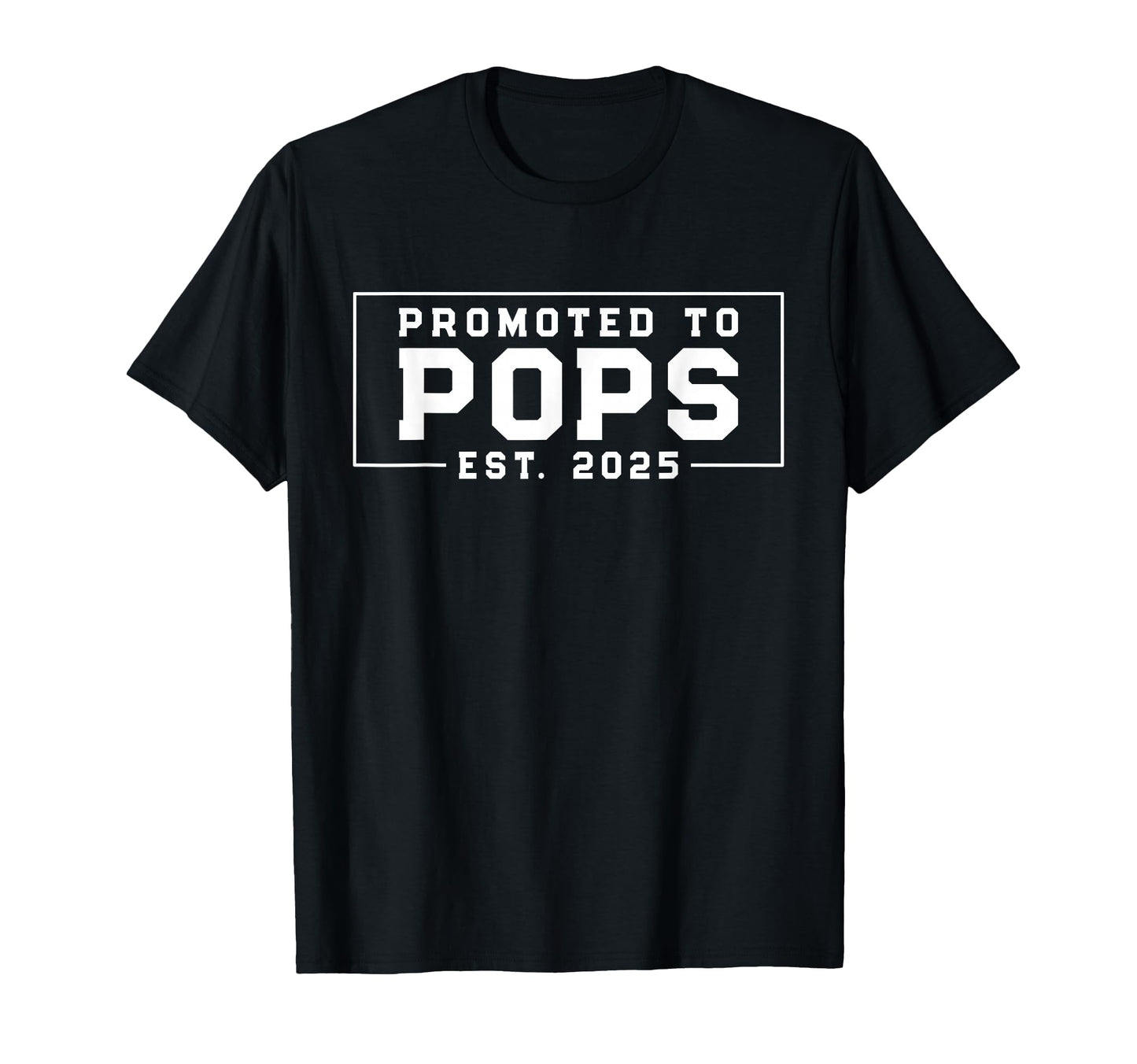 First Time Grandpa Promoted To Pops T-Shirt - Unique Graphic Men Women - T-Shirt, Sweatshirt, Hoodie