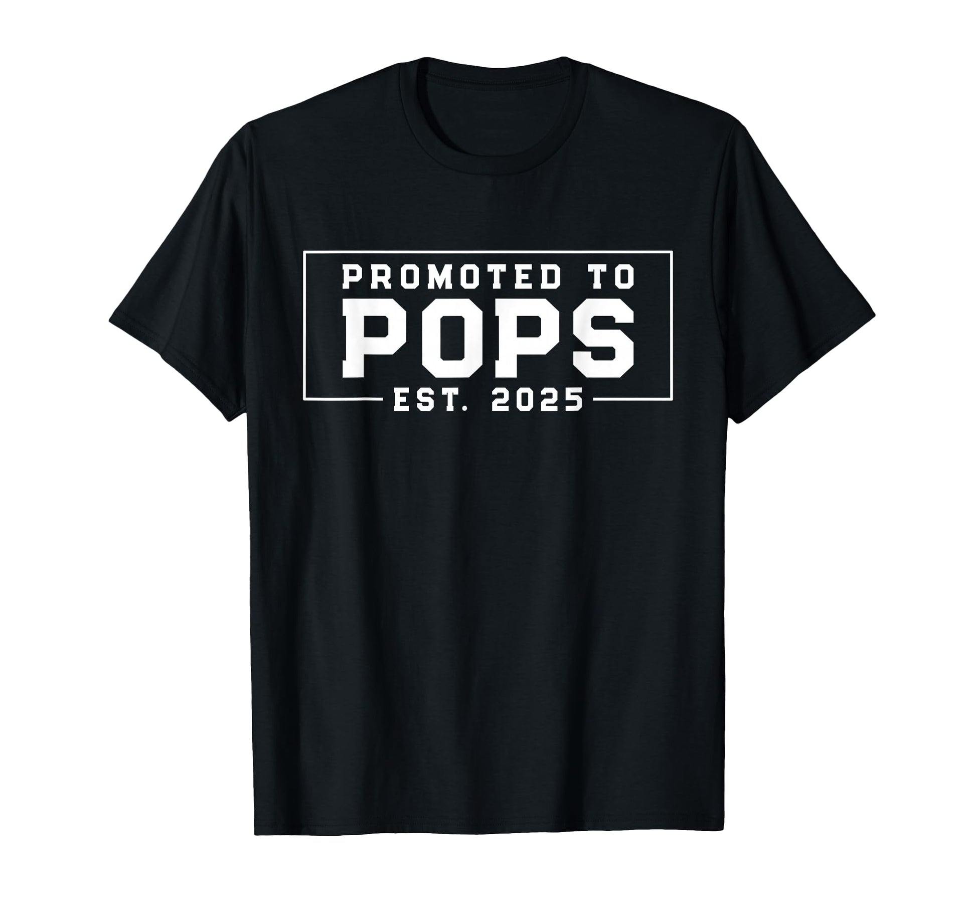 First Time Grandpa Promoted To Pops T-Shirt - Unique Graphic Men Women - T-Shirt, Sweatshirt, Hoodie