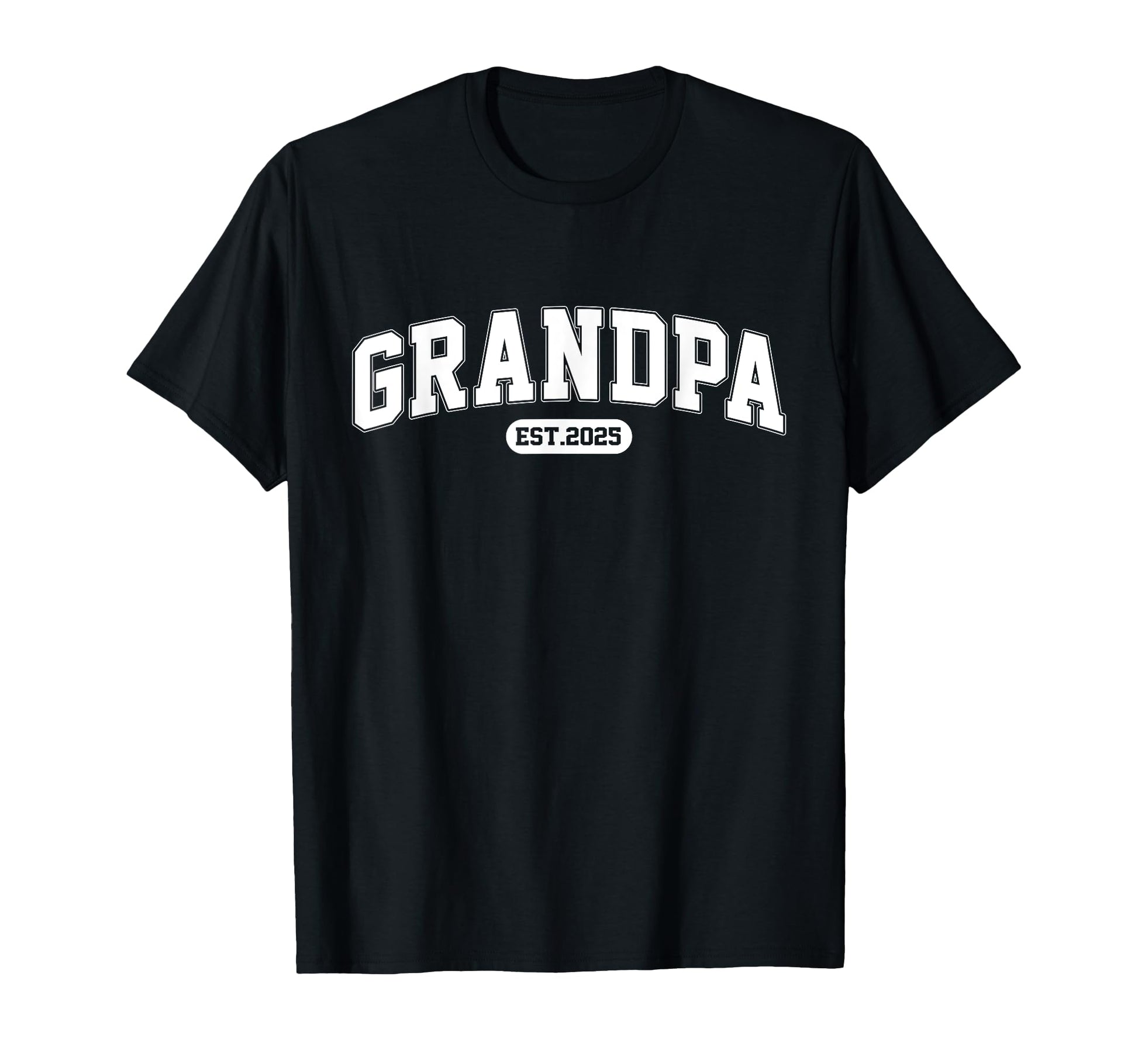 Grandpa To Be 2025 Promoted To T-Shirt - Unique Graphic for Adults - T-Shirt, Sweatshirt, Hoodie