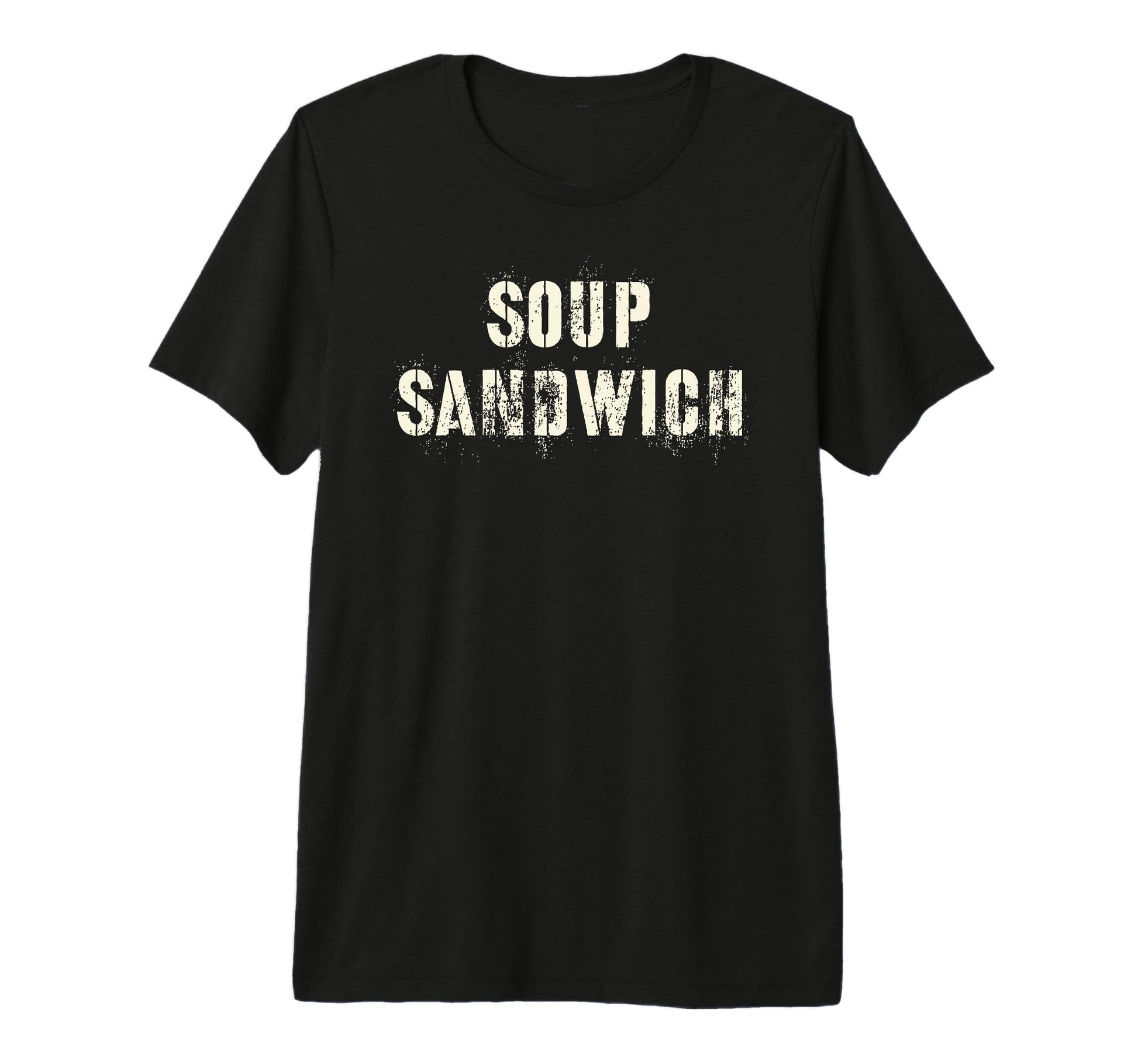 Soup Sandwich Proud Our Troop T-Shirt - Casual Everyday Wear for Adults - T-Shirt, Sweatshirt, Hoodie