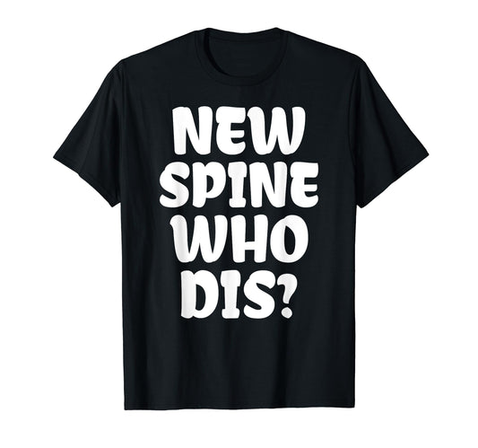 Broken Back Scoliosis Gifts Funny T-Shirt - Minimalist Print Men Women - T-Shirt, Sweatshirt, Hoodie