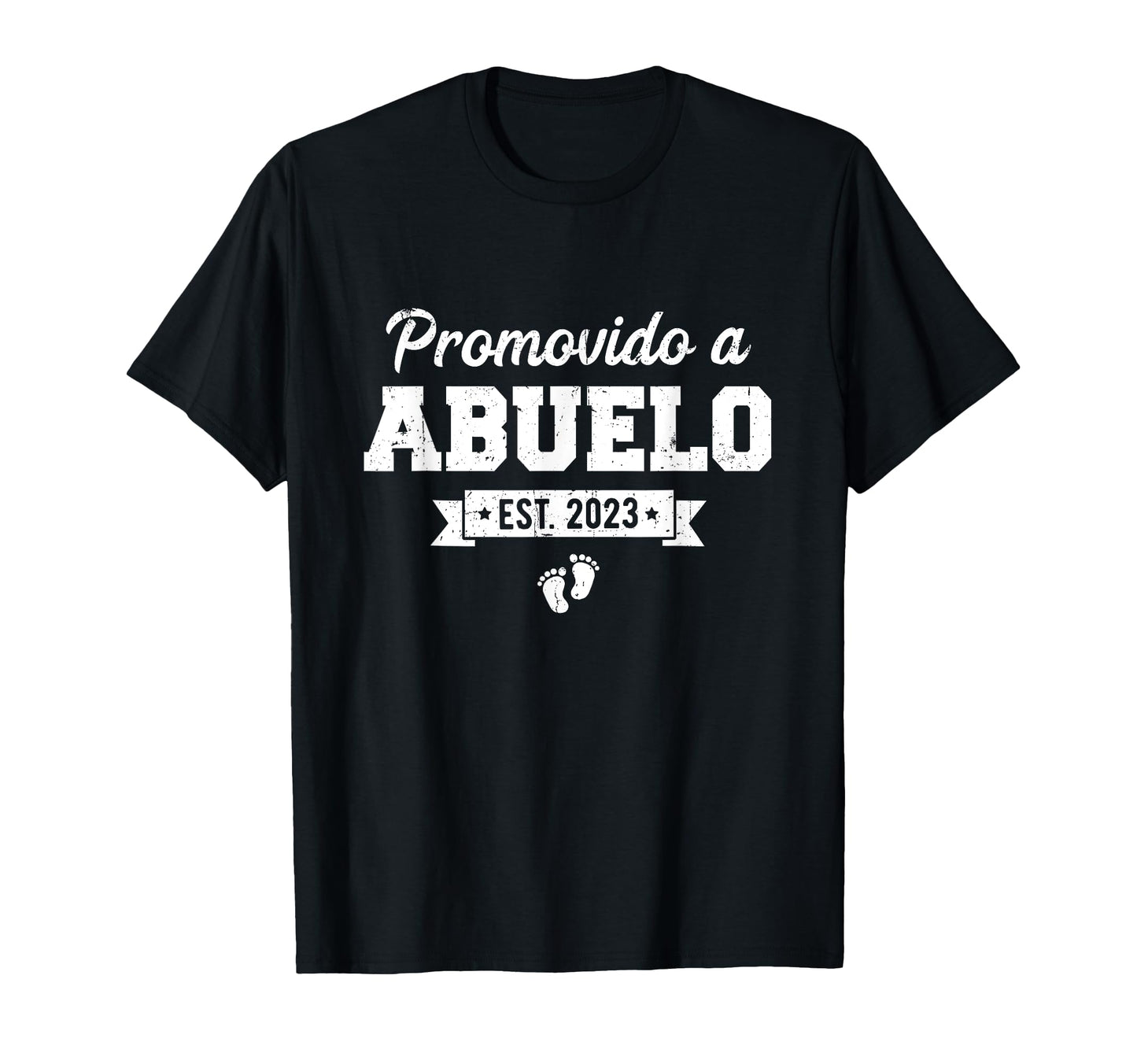 Promovido Abuelo 2023 Spanish T-Shirt - Casual Everyday Wear for Adults - T-Shirt, Sweatshirt, Hoodie