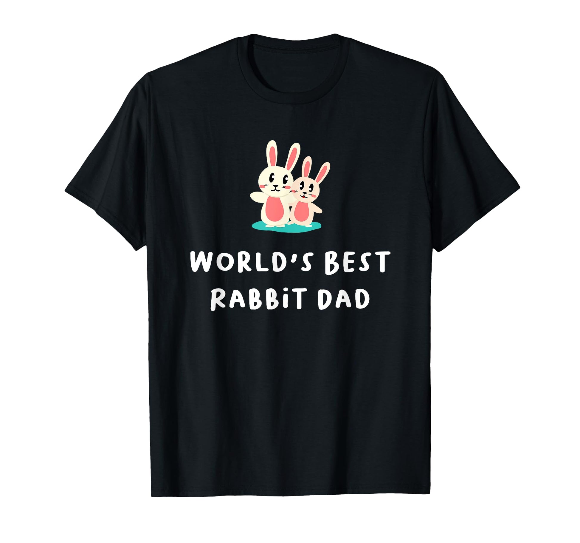 Worlds Best Rabbit Dad Fathers Day Bunny T-Shirt - Streetwear Style Unisex - T-Shirt, Sweatshirt, Hoodie