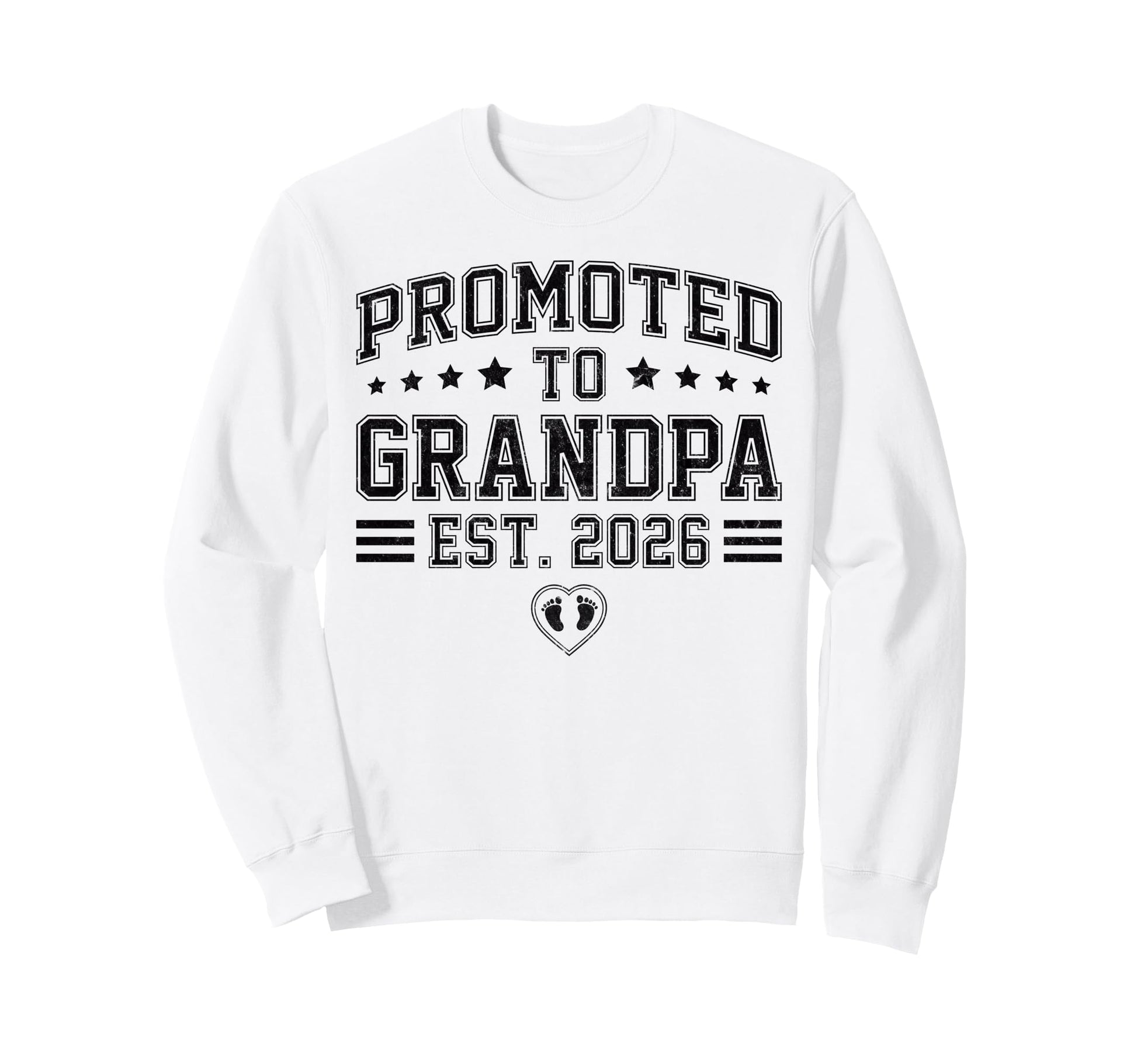 Promoted To Grandpa Est 2026 Sweatshirt - Trendy Graphic Unisex - T-Shirt, Sweatshirt, Hoodie