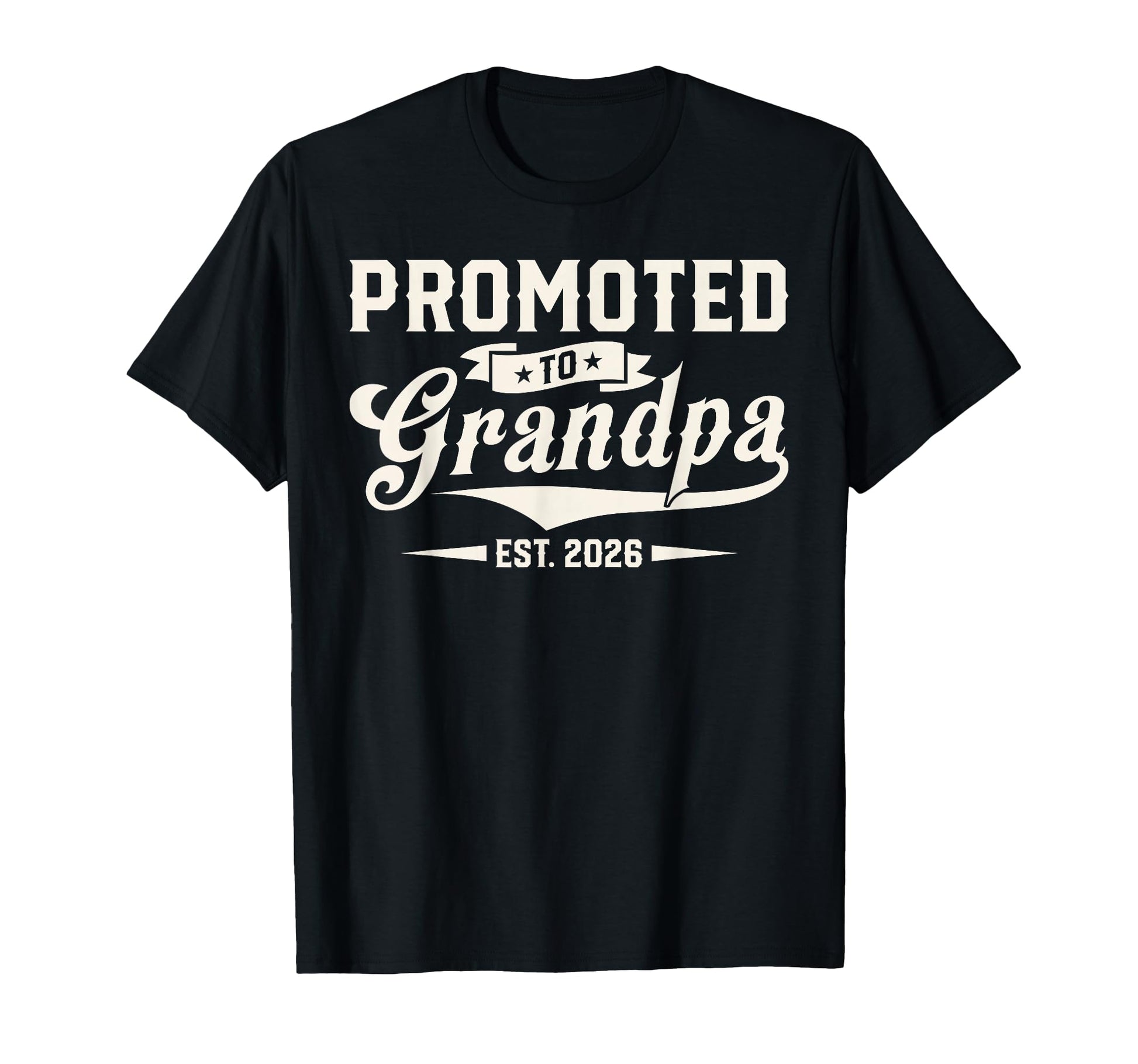 Promoted To Grandpa 2026 Announcement T-Shirt - Trendy Graphic Men Women - T-Shirt, Sweatshirt, Hoodie