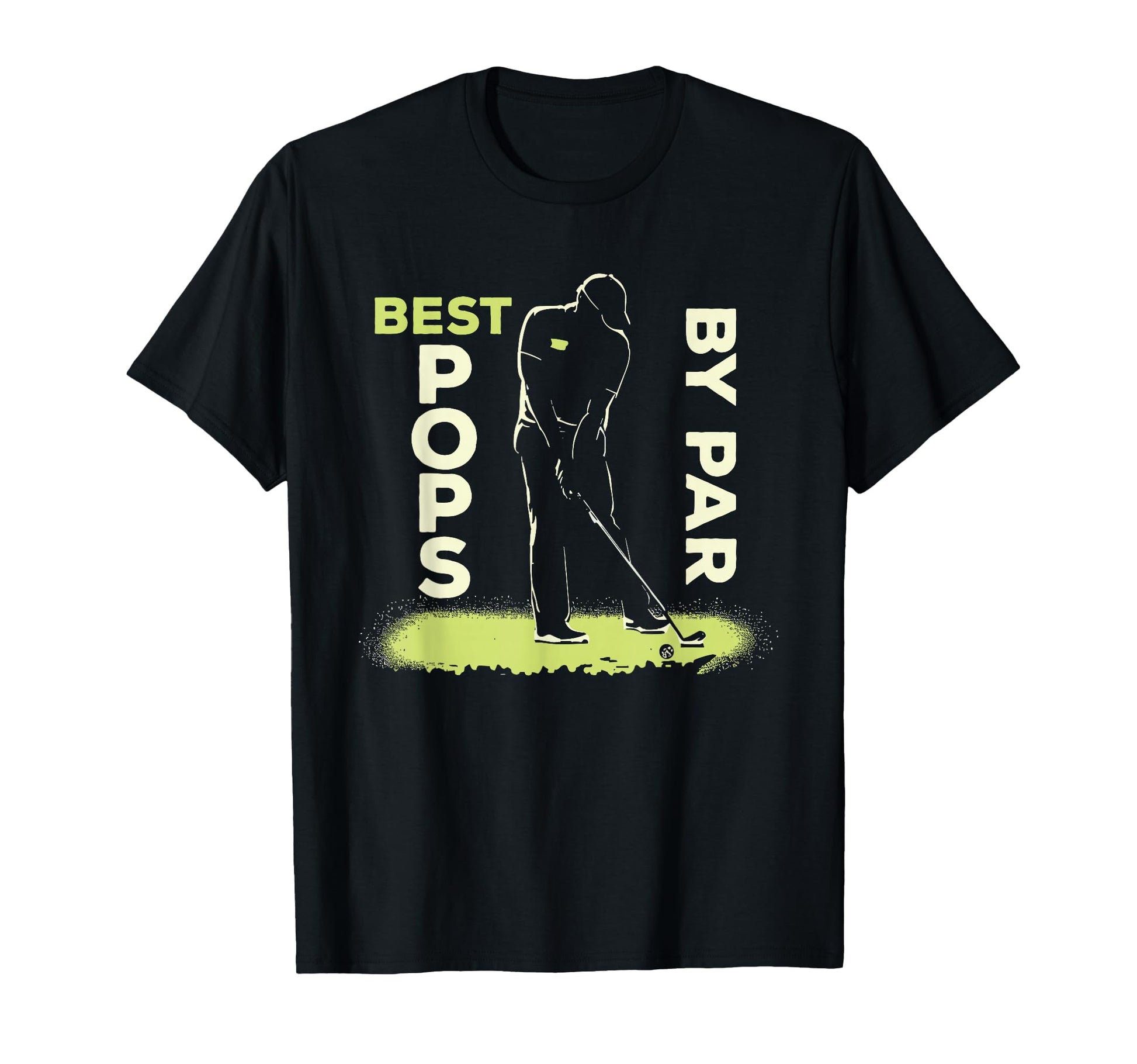 Mens Best Pops Par Dad Joke Golf Funny T-Shirt - Fun Novelty Design Unisex - T-Shirt, Sweatshirt, Hoodie