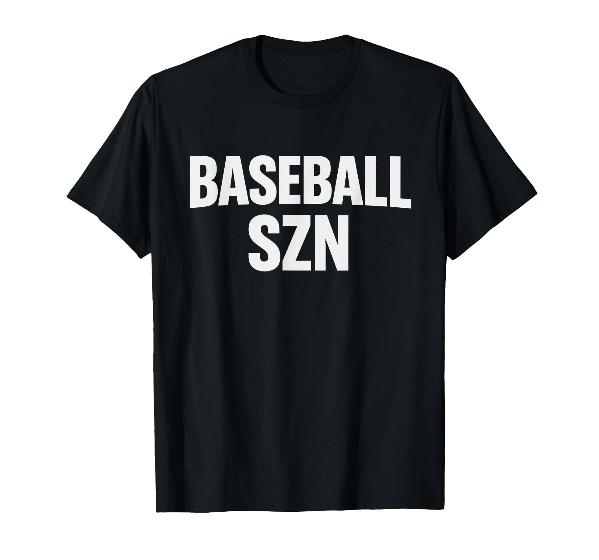 Baseball Szn Baseball Season Fan T-Shirt - Streetwear Style Unisex - T-Shirt, Sweatshirt, Hoodie